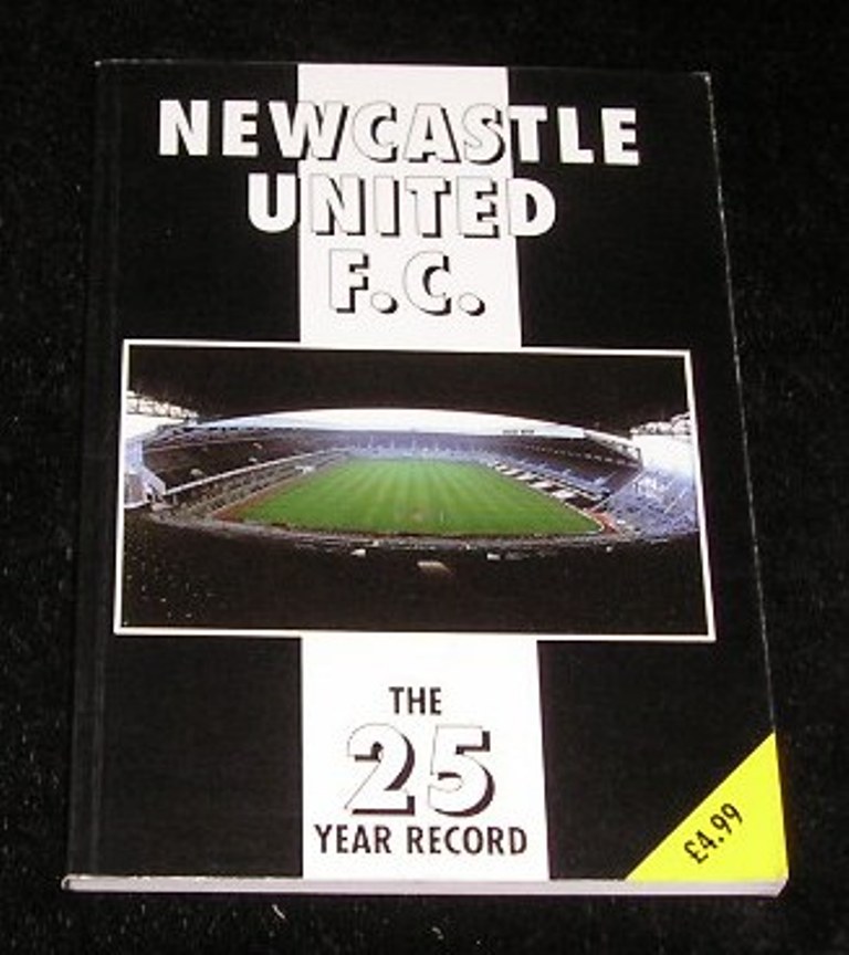 Image 0 of Newcastle United F.C. The 25 Year Record