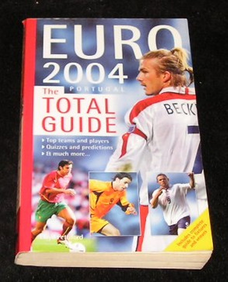 Image 0 of Euro 2004 Portugal the Total Guide