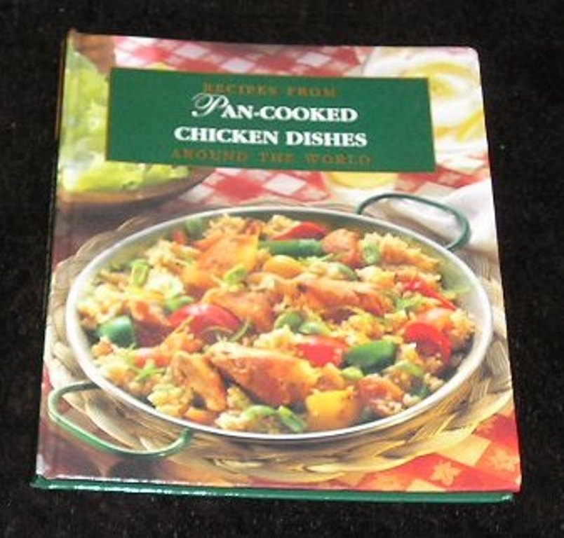 Image 0 of Pan Cooked Chicken Dishes Recipes from Around the World