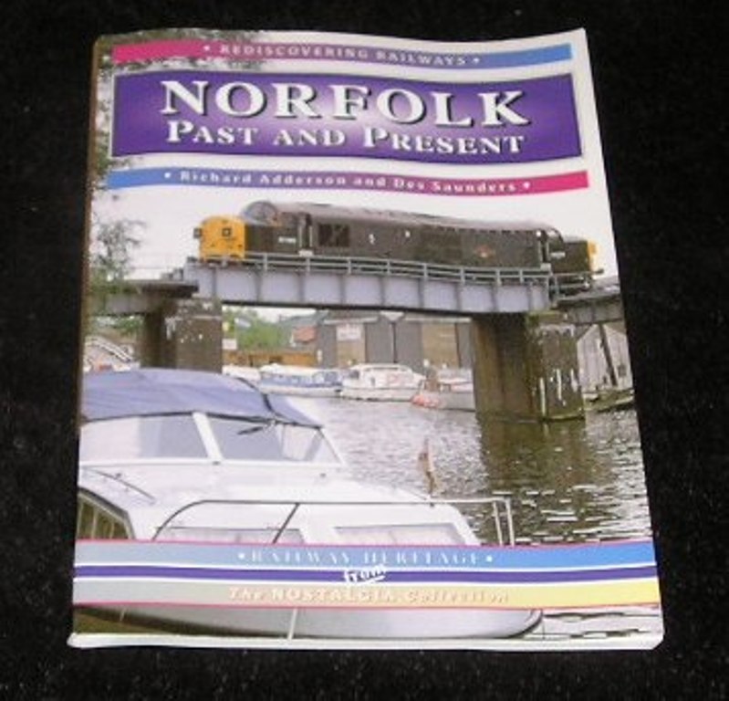Image 0 of Rediscovering Railways Norfolk Past and Present