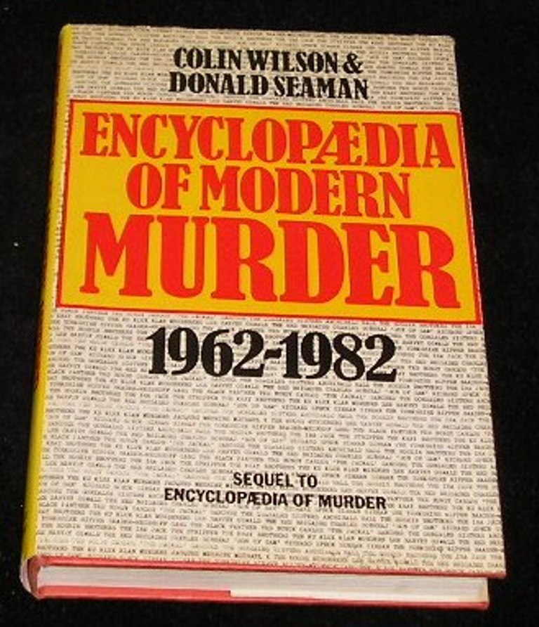 Image 0 of Encyclopaedia of Modern Murder 1962 - 1982