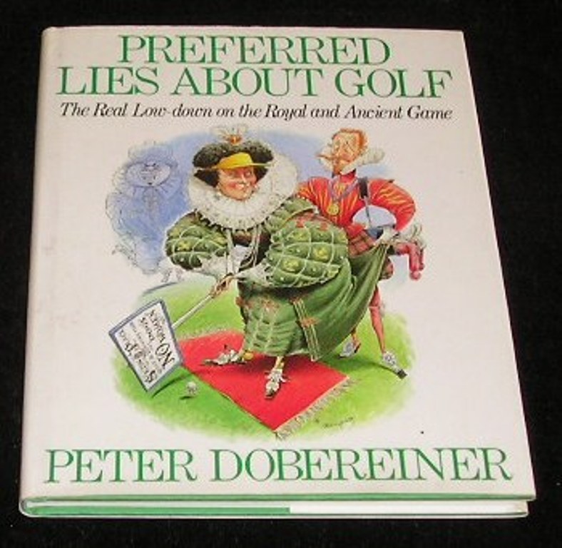 Image 0 of Preferred Lies About Golf