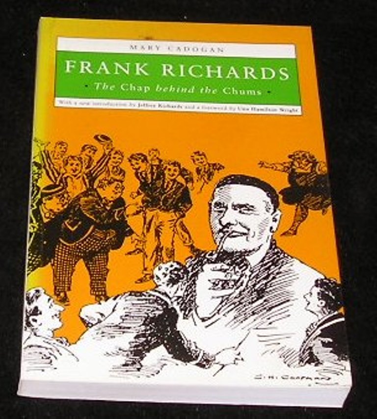 Image 0 of Frank Richards the Chap Behind the Chums