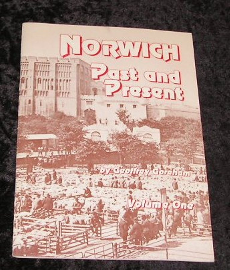 Image 0 of Norwich Past and Present Volume One