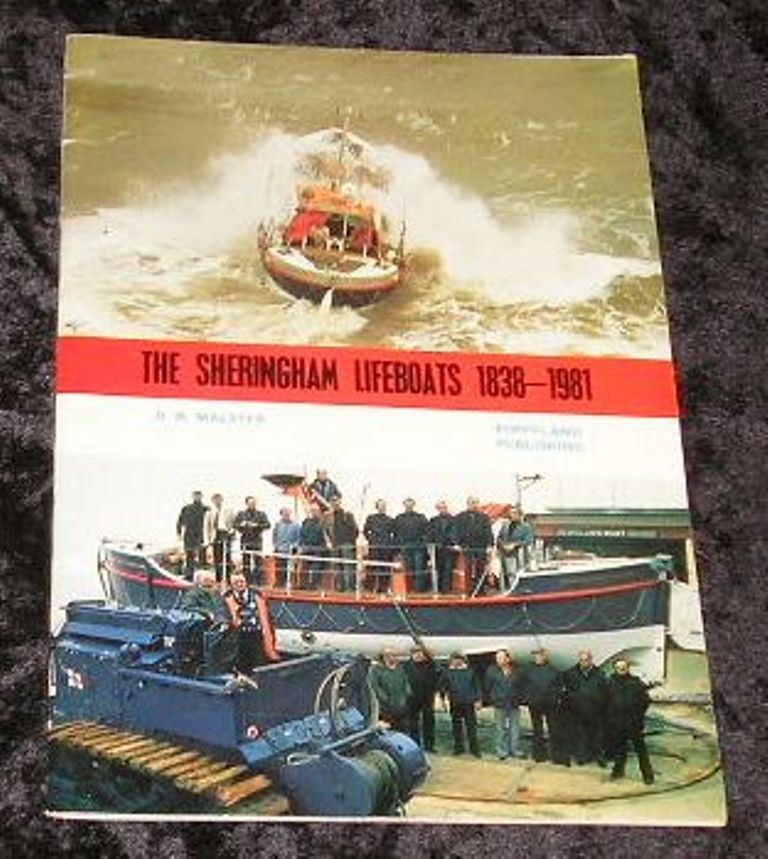 Image 0 of The Sheringham Lifeboats 1838 - 1981