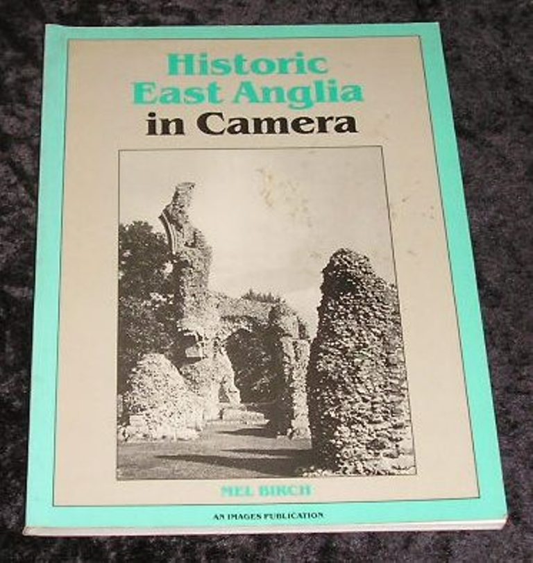 Image 0 of Historic East Anglia in Camera