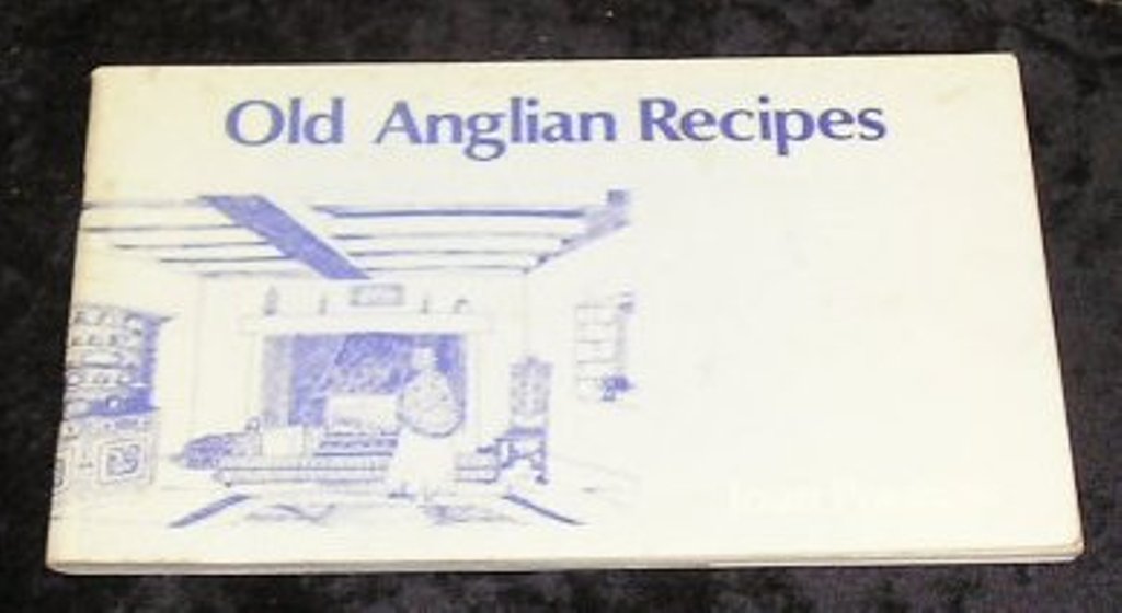 Image 0 of Old Anglian Recipes