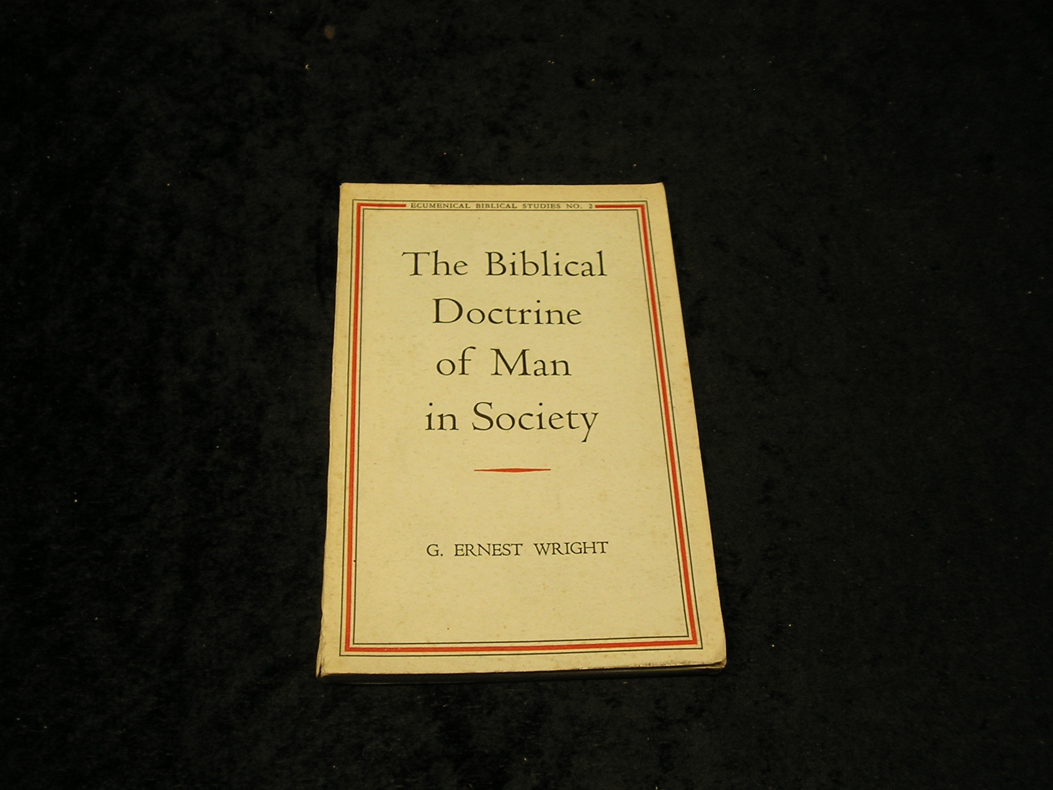 Image 0 of The Biblical Doctrine of Man in Society