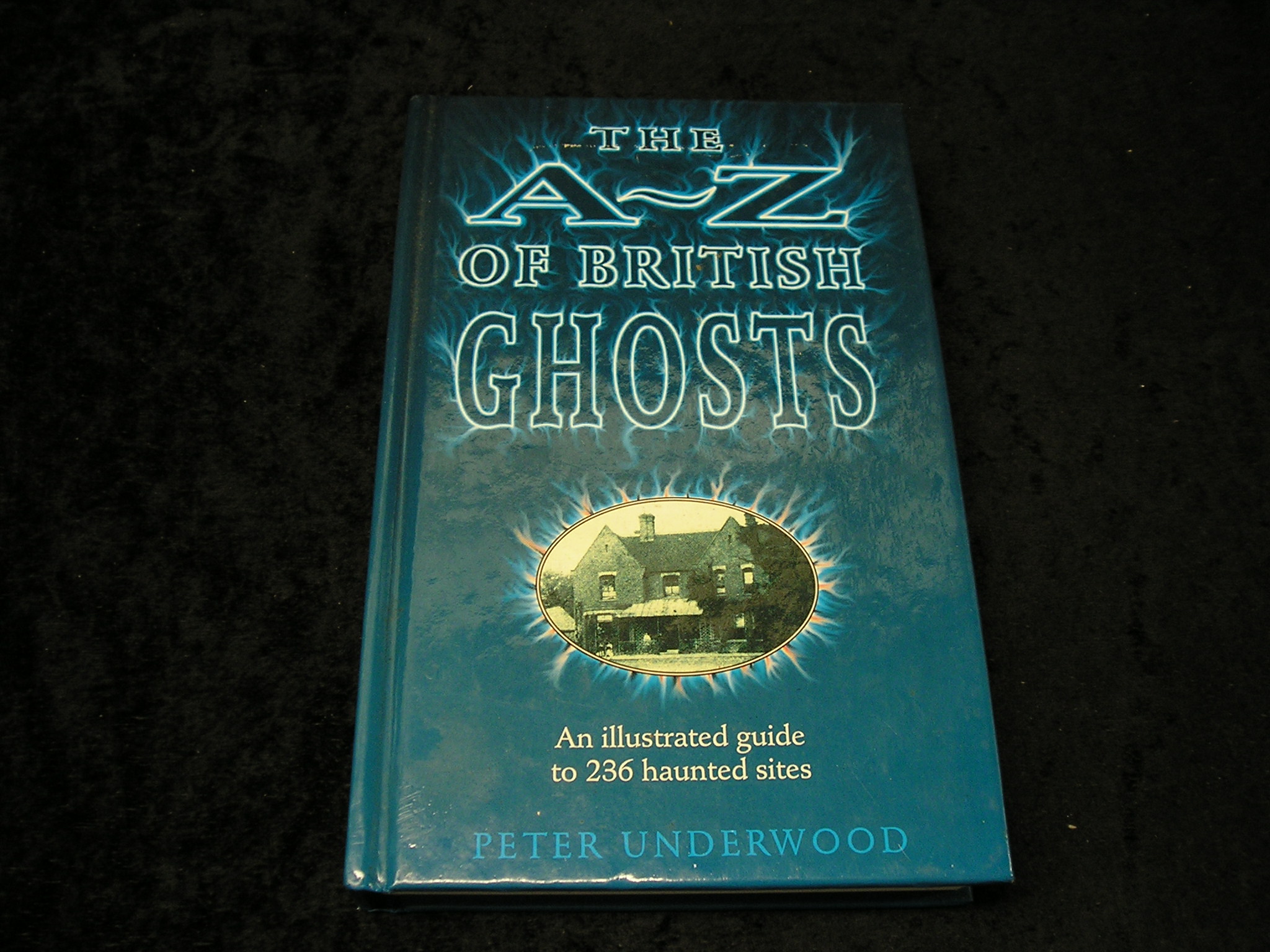 Image 0 of The A - Z of British ghosts