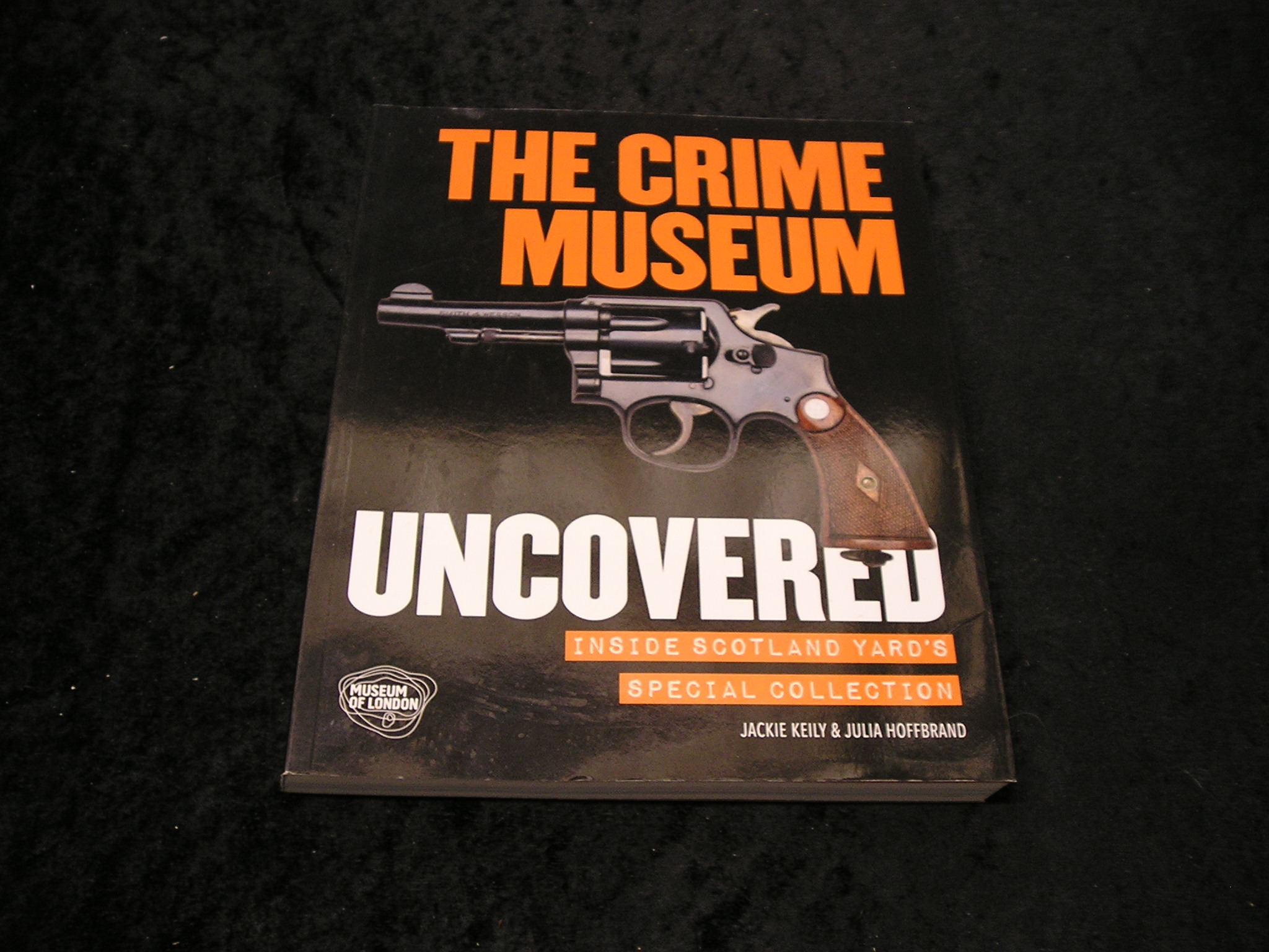 Image 0 of The Crime Museum Uncovered