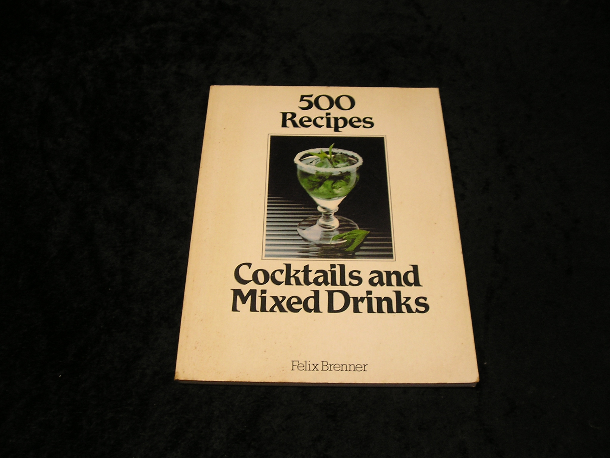 Image 0 of 500 recipes Cocktails and Mixed Drinks