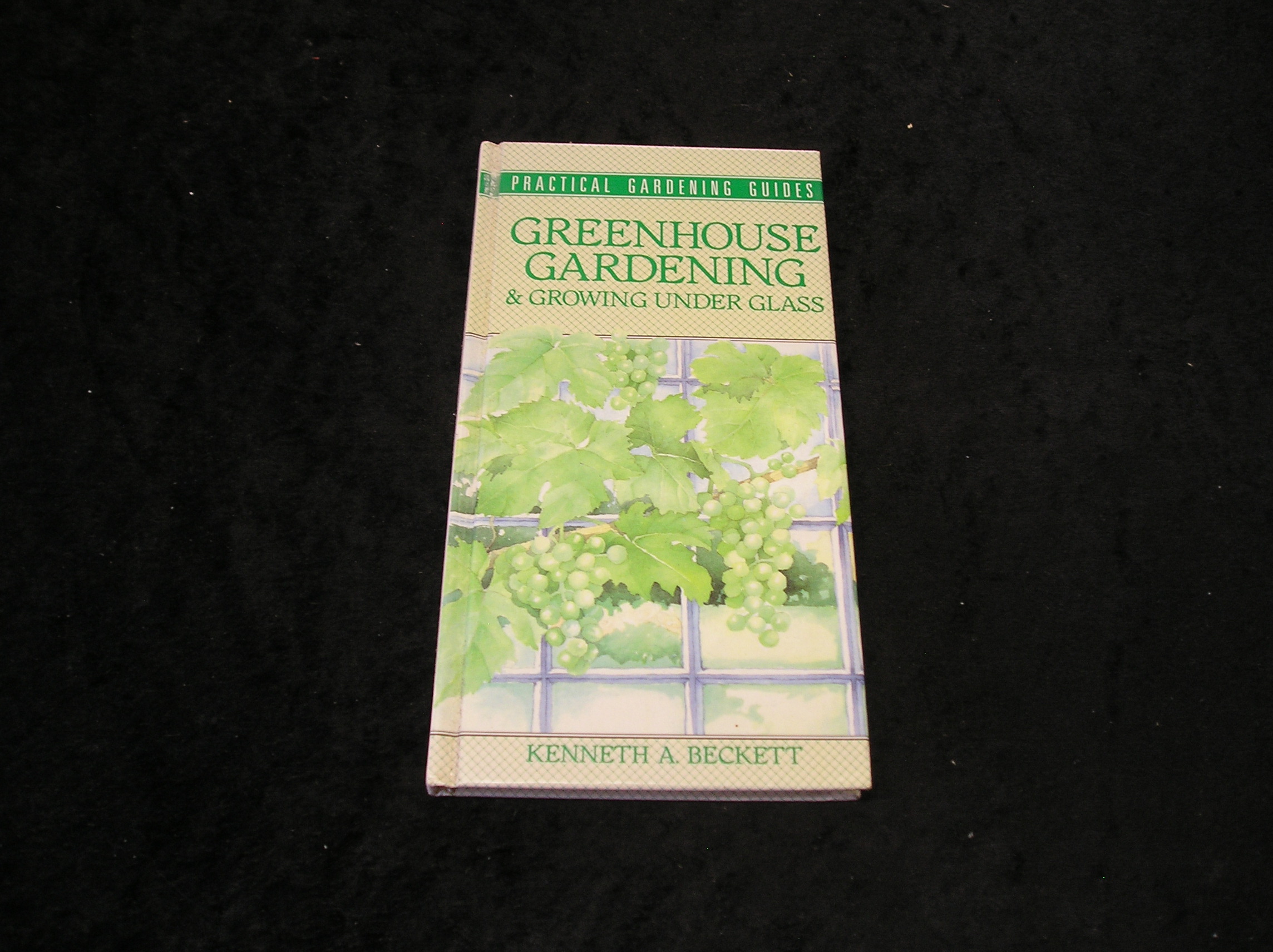 Image 0 of Greenhouse Gardening & Growing Uner Glass