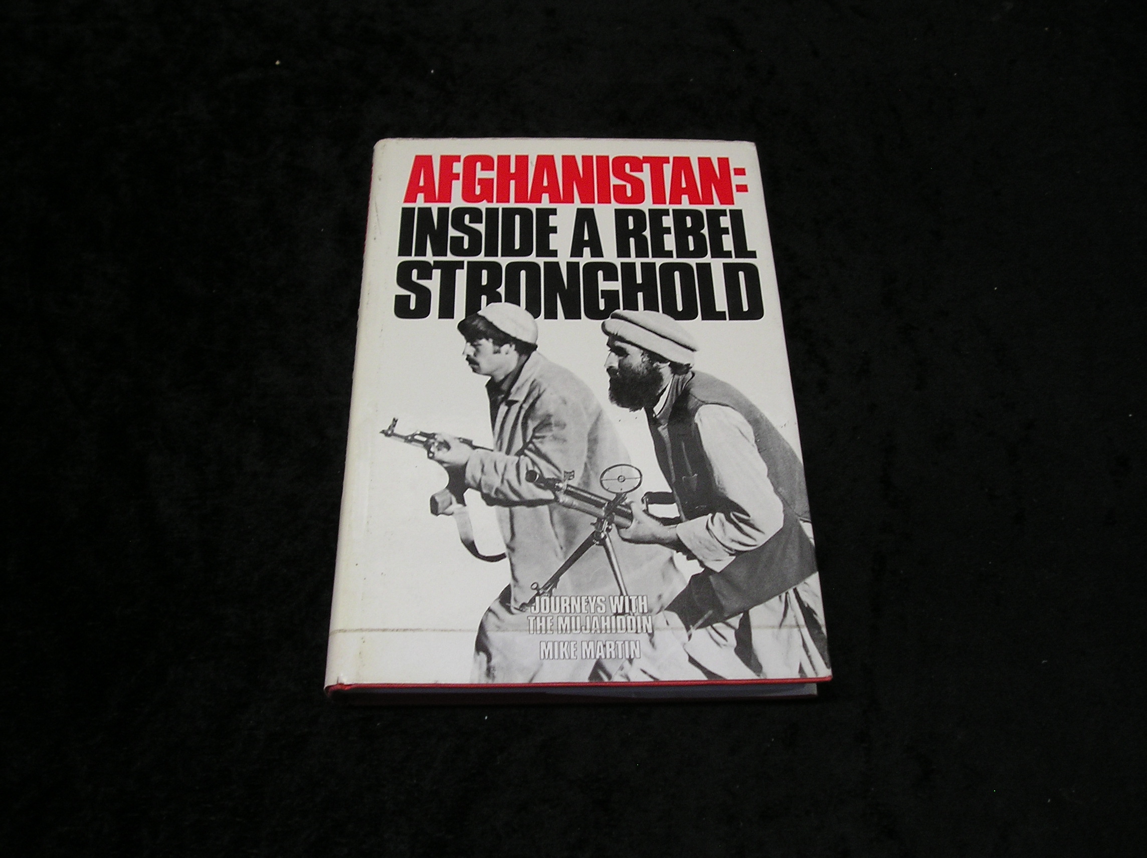Afghanistan: Inside a Rebel Stronghold