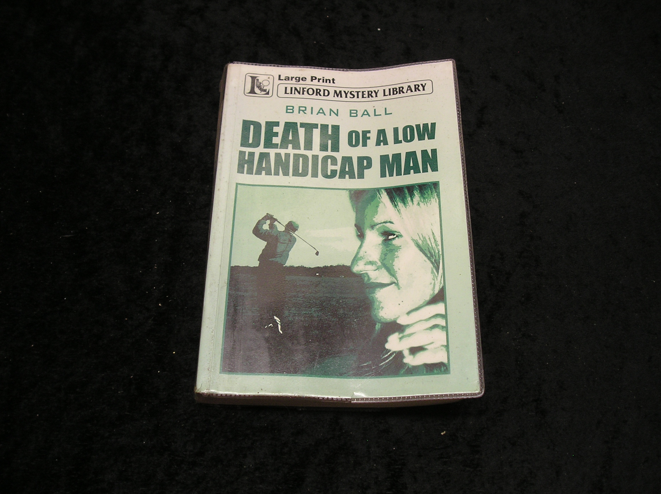 Image 0 of Death of a Low Handicap Man
