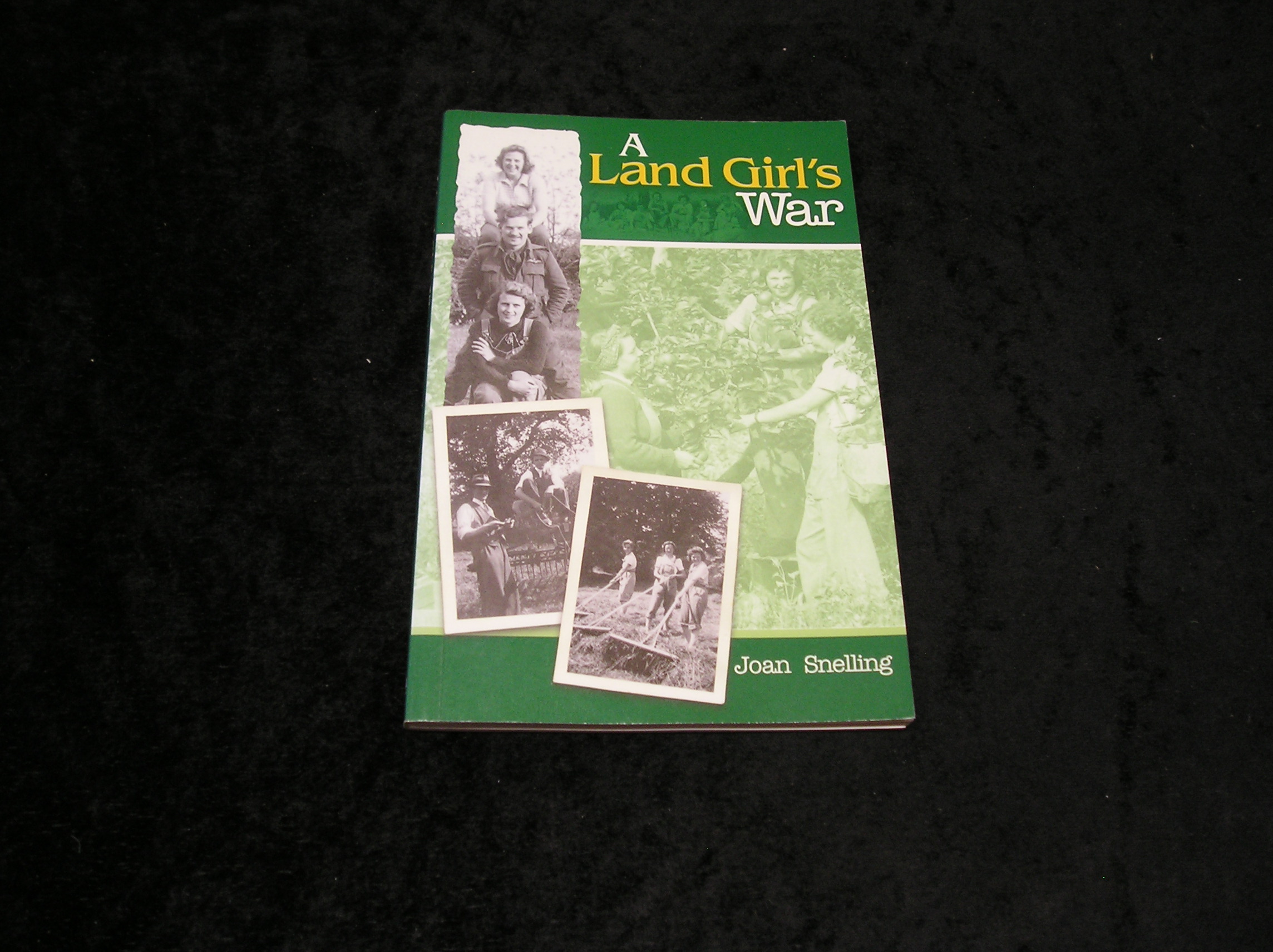 A Land Girl's War