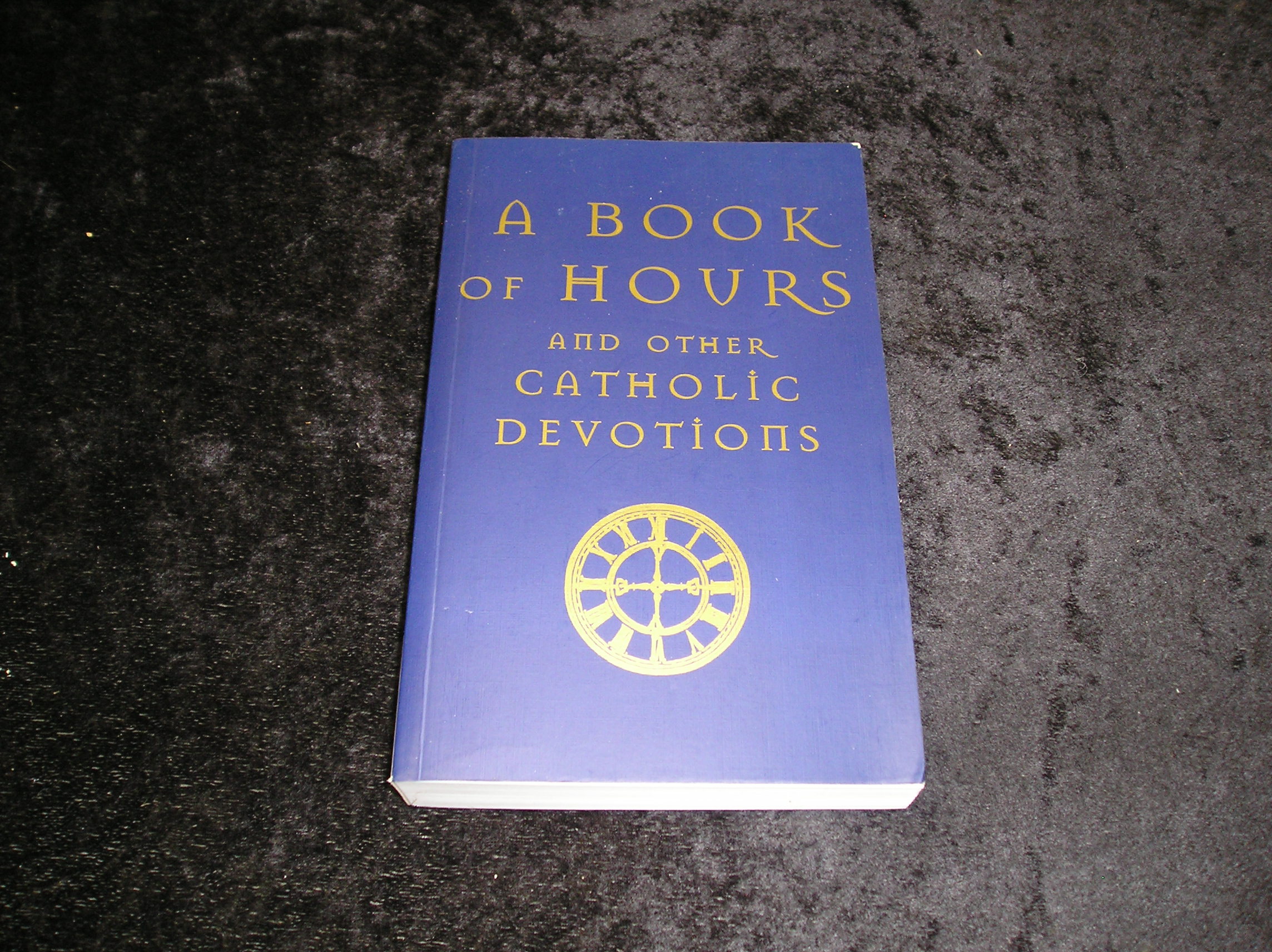 Image 0 of A Book of Hours and Other Catholic Devotions