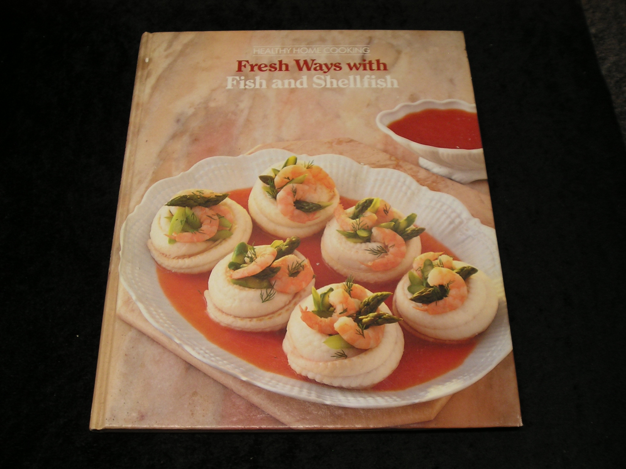 Image 0 of Fresh Ways With Fish and Shellfish