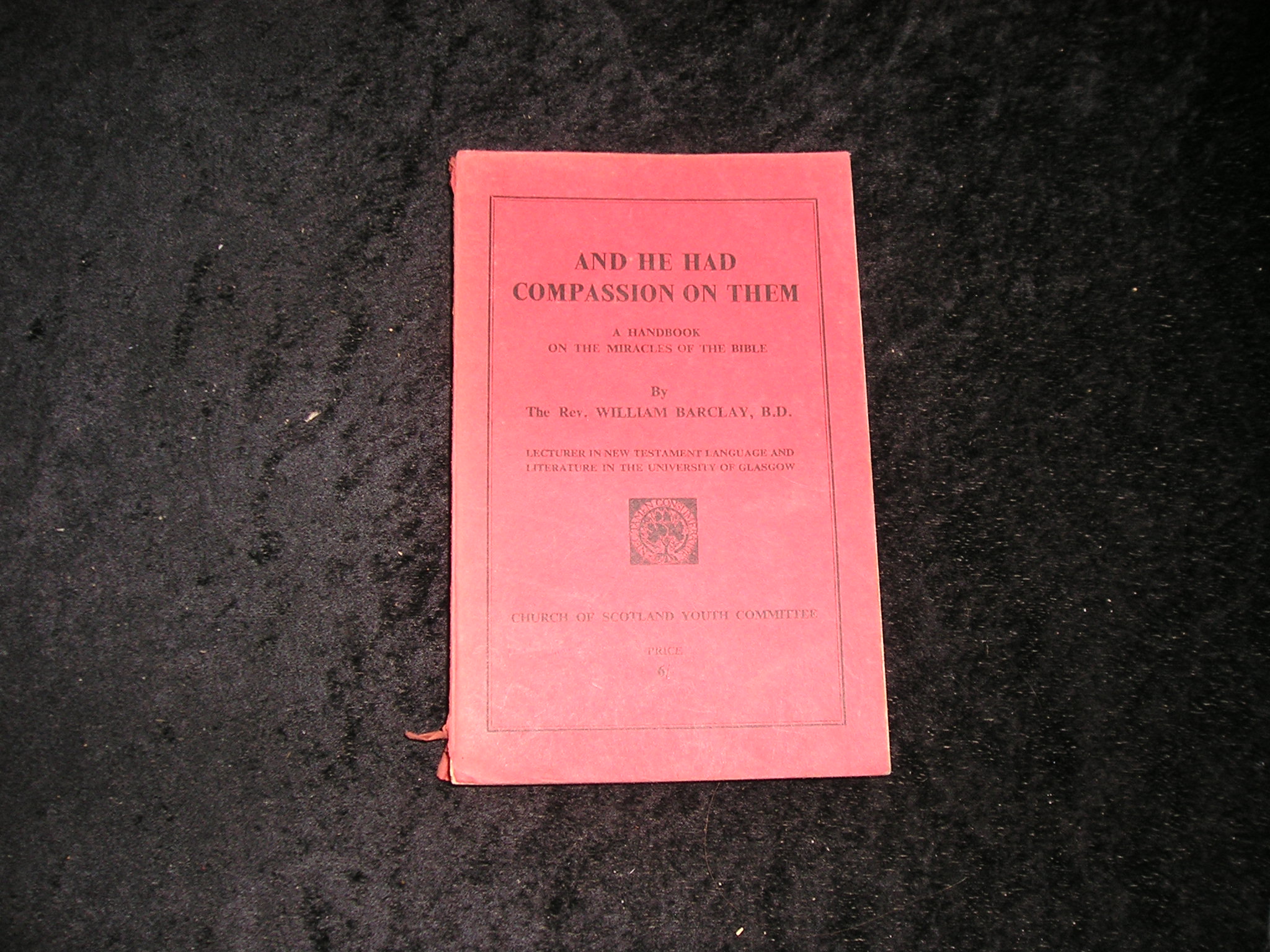 Image 0 of And He Had Compassion on Them