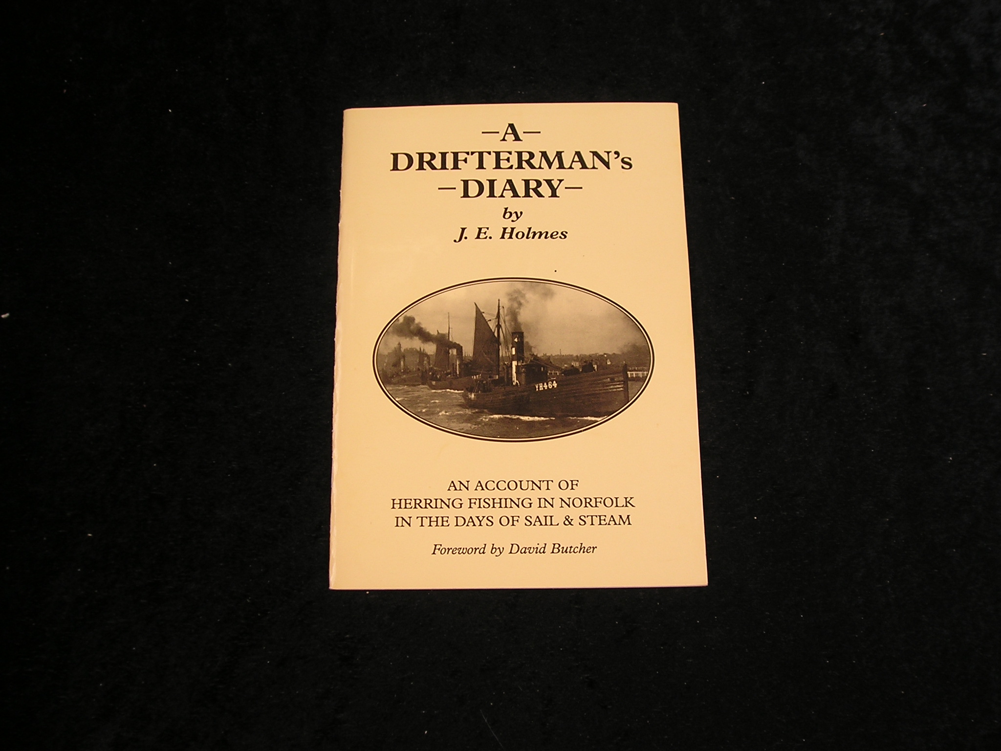 A Drifterman's Diary SIGNED