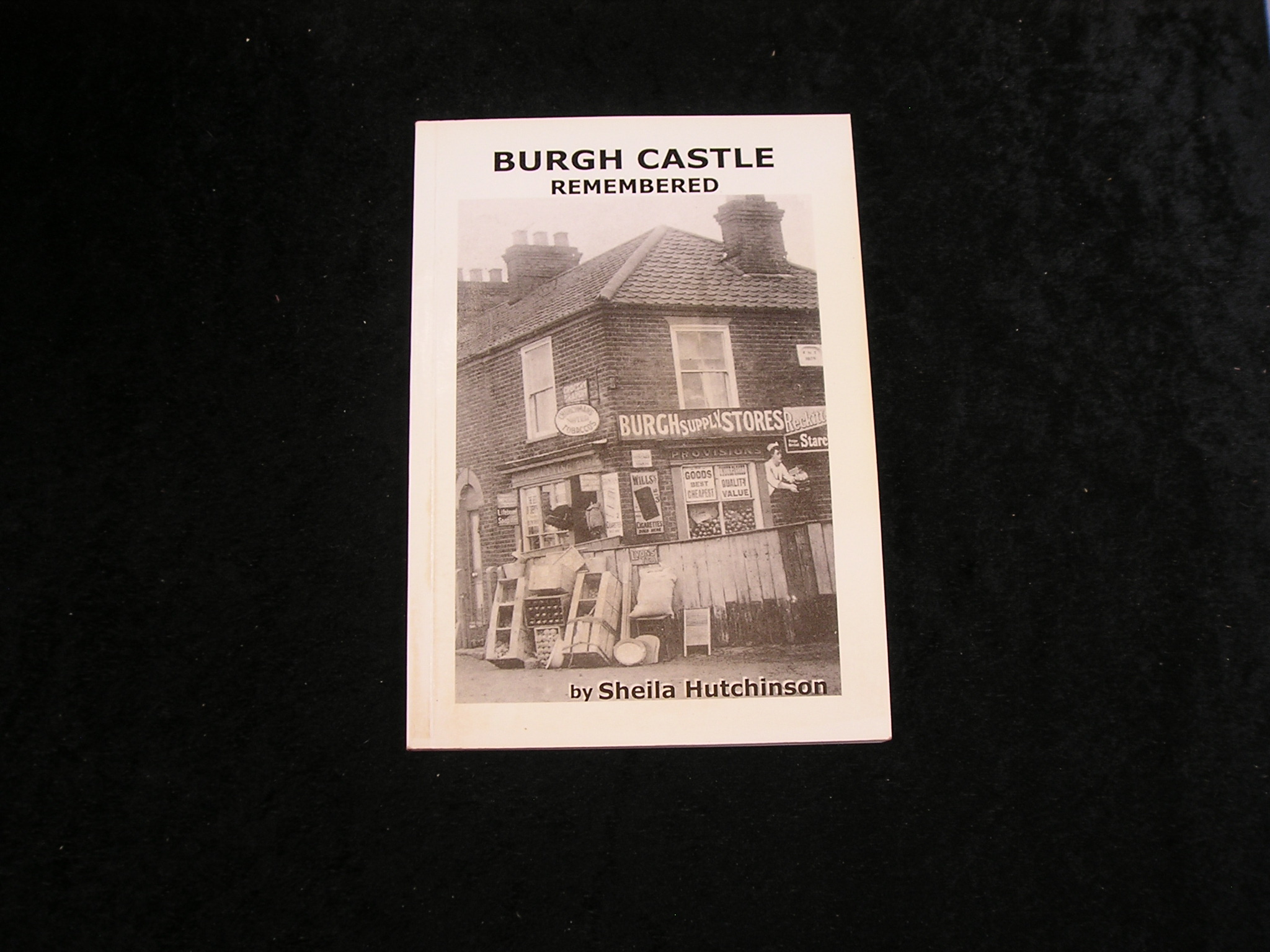 Image 0 of Burgh Castle Remembered SIGNED