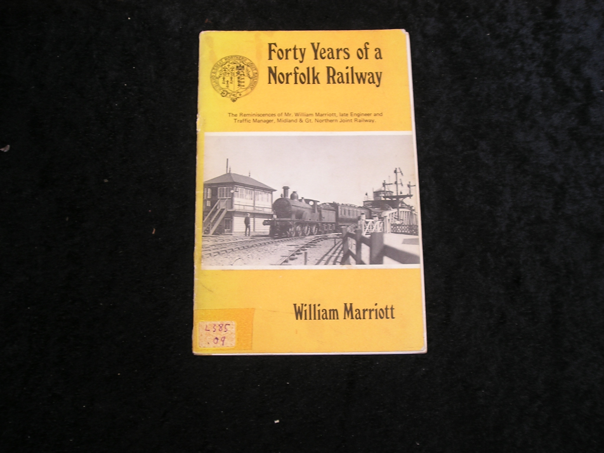 Image 0 of Forty Years of a Norfolk Railway