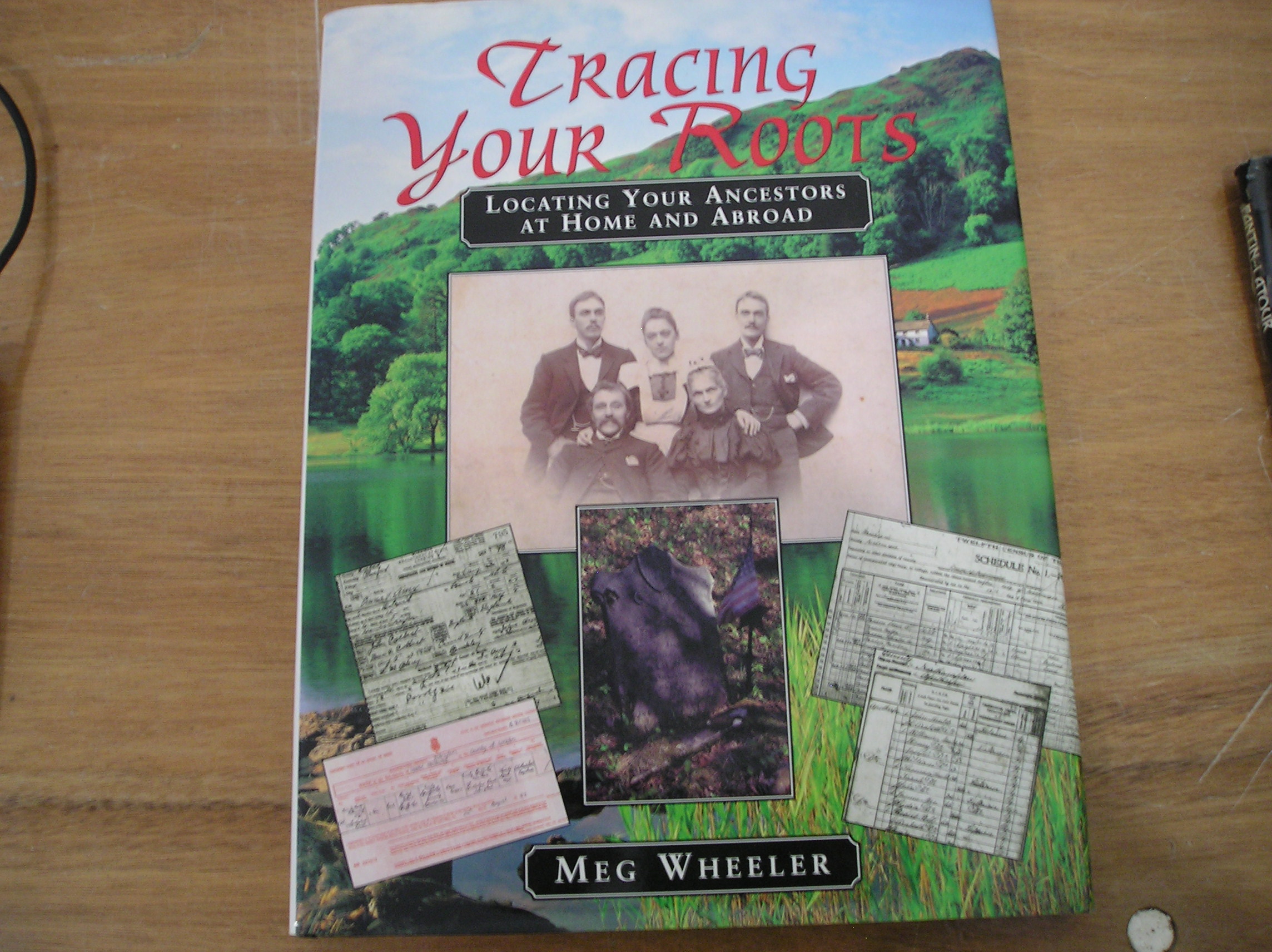 Image 0 of Tracing your Roots: Locating Your Ancestors at Home and Abroad