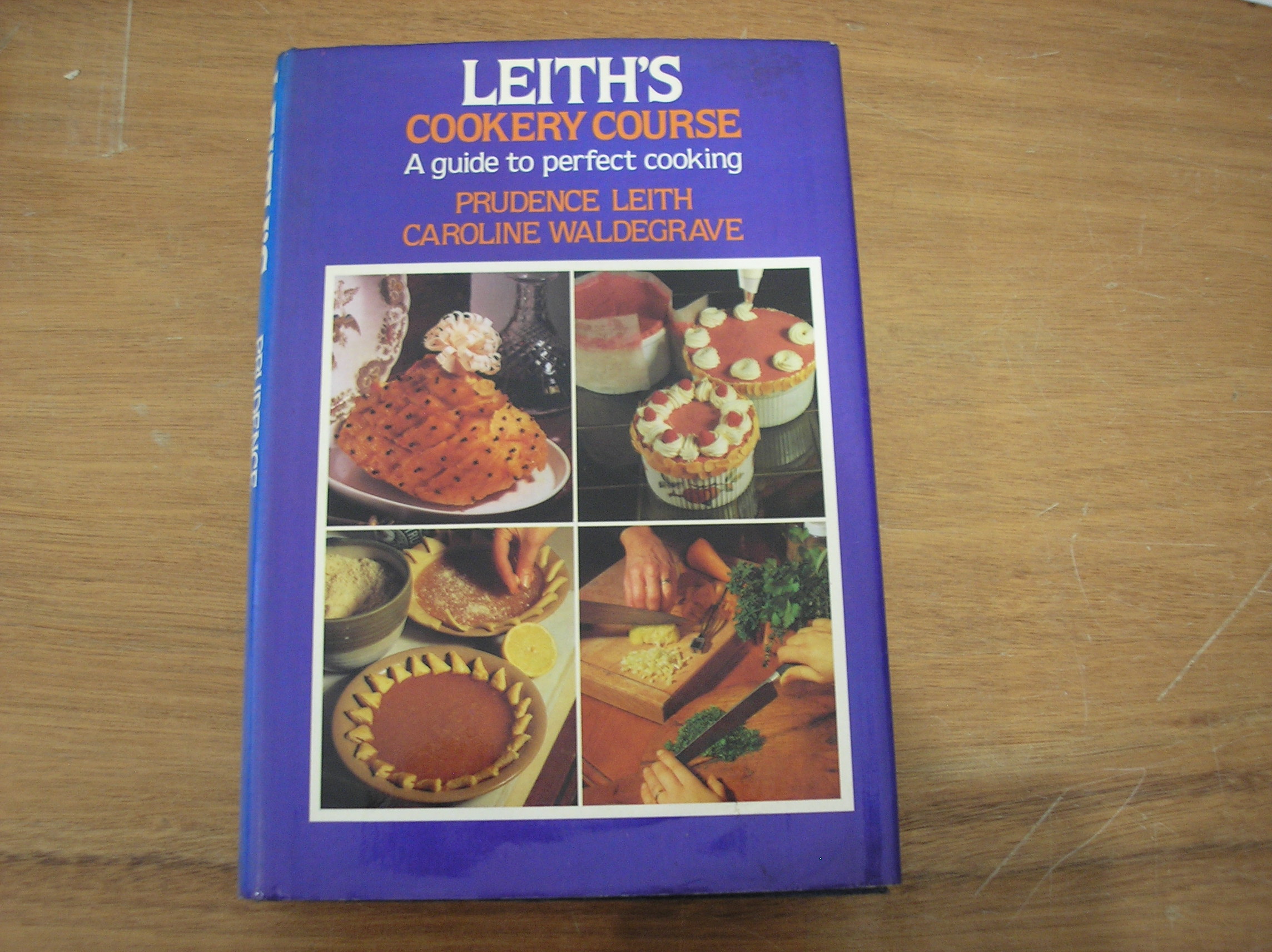 Image 0 of Leith's Cookery Course: A Guide to Perfect Cooking