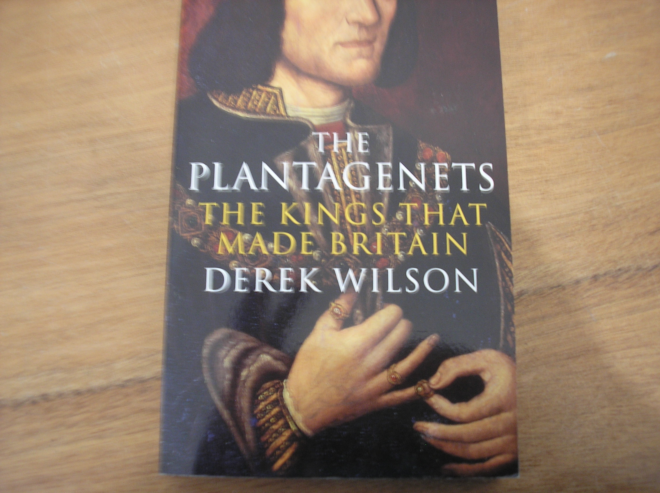 Image 0 of The Plantagenets The Kings That Made Britain