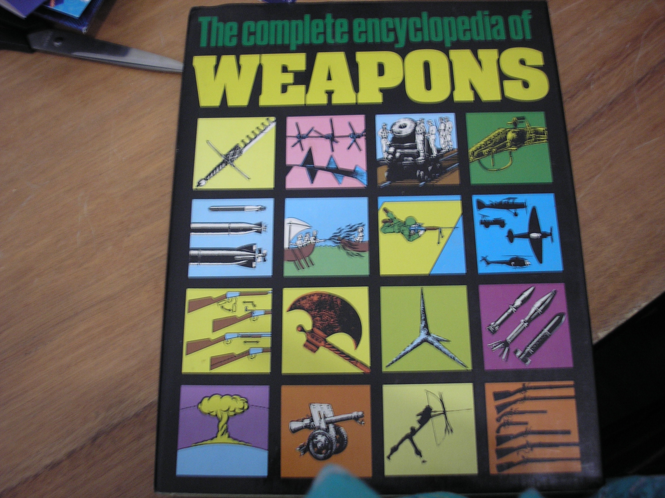 Image 0 of The Complete Encyclopedia Of Weapons