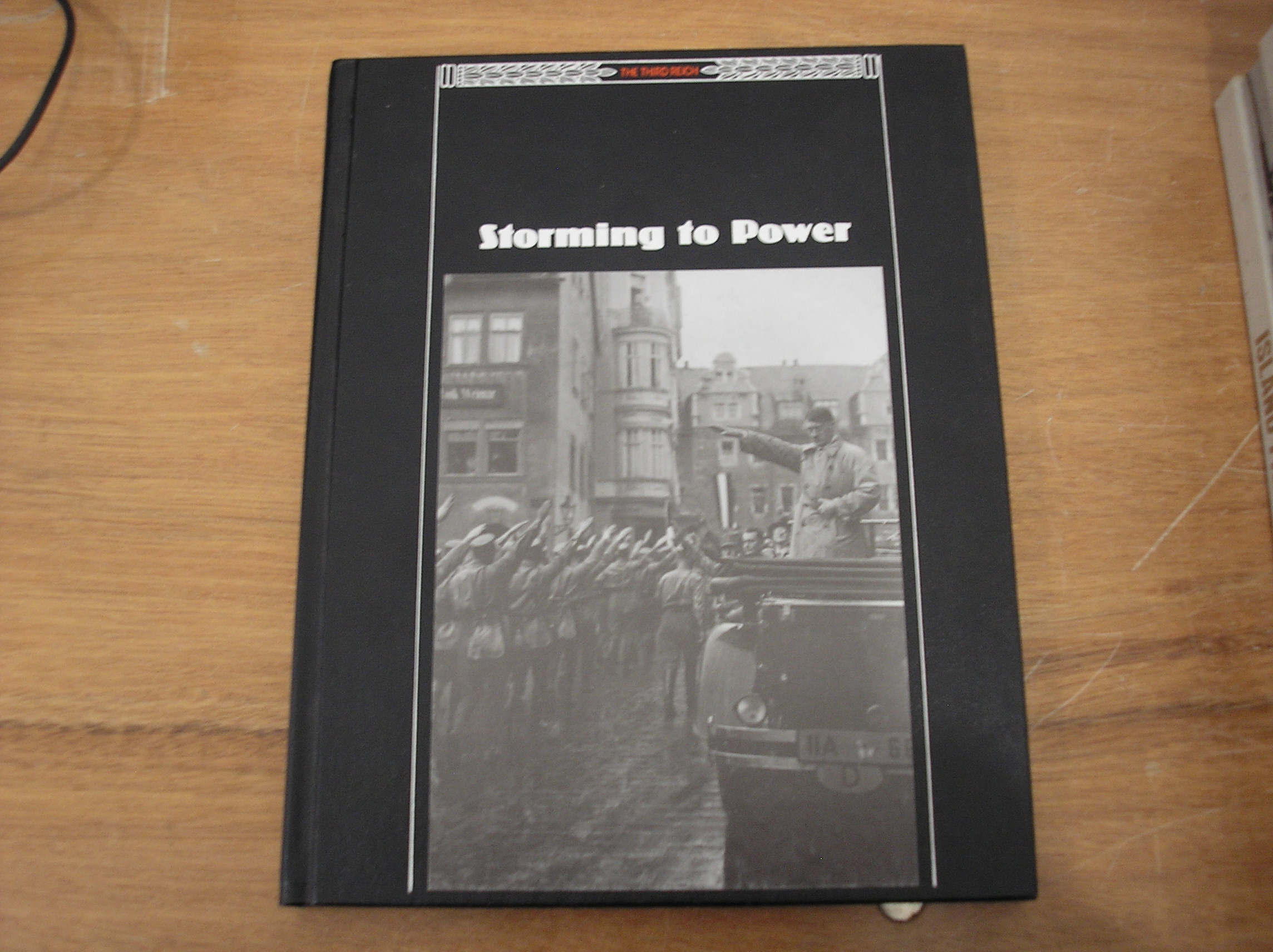 Image 0 of Storming to Power Third Reich