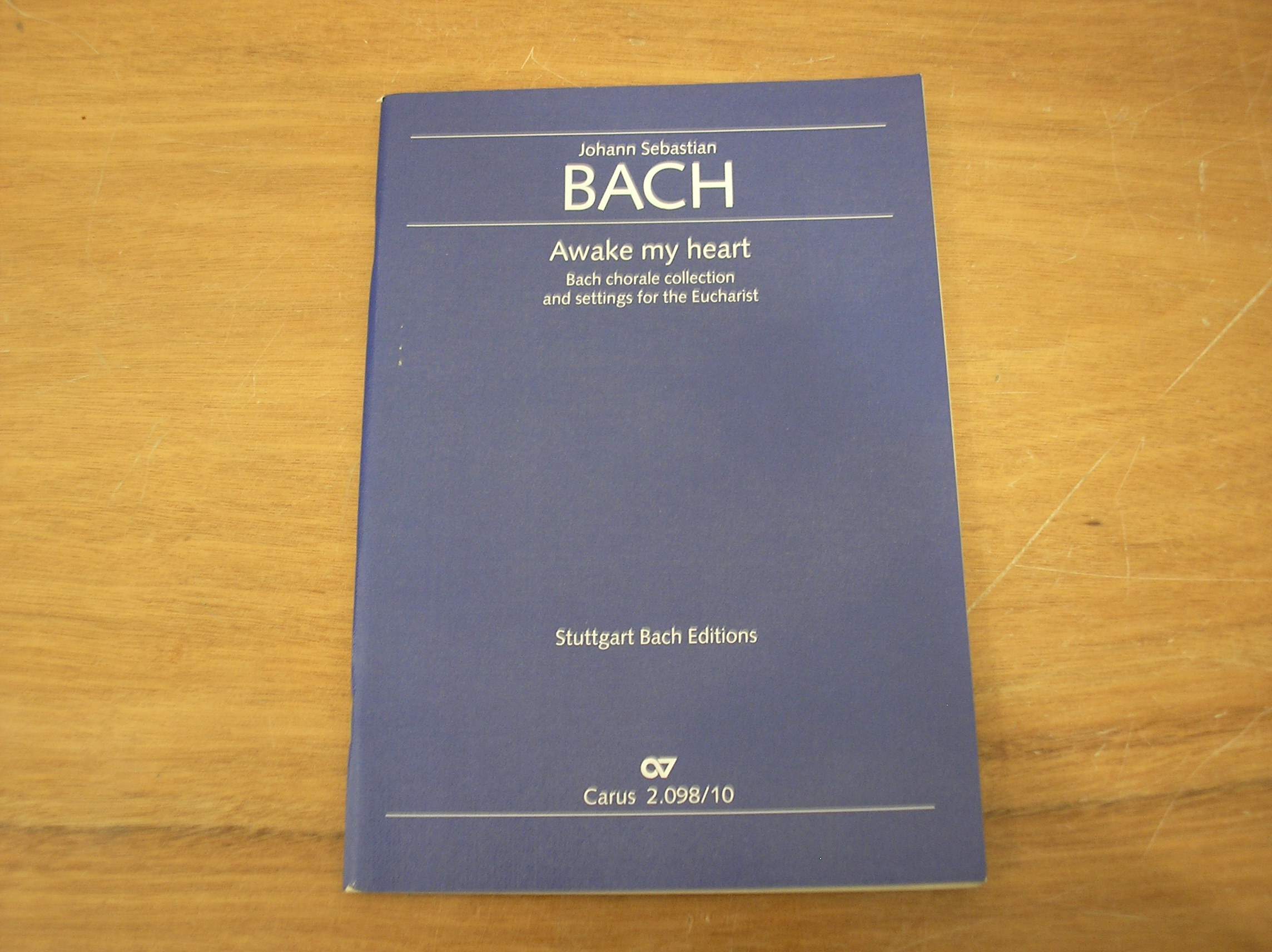 Awake my Heart Bach Chorale Collection and settings for the Eucharist