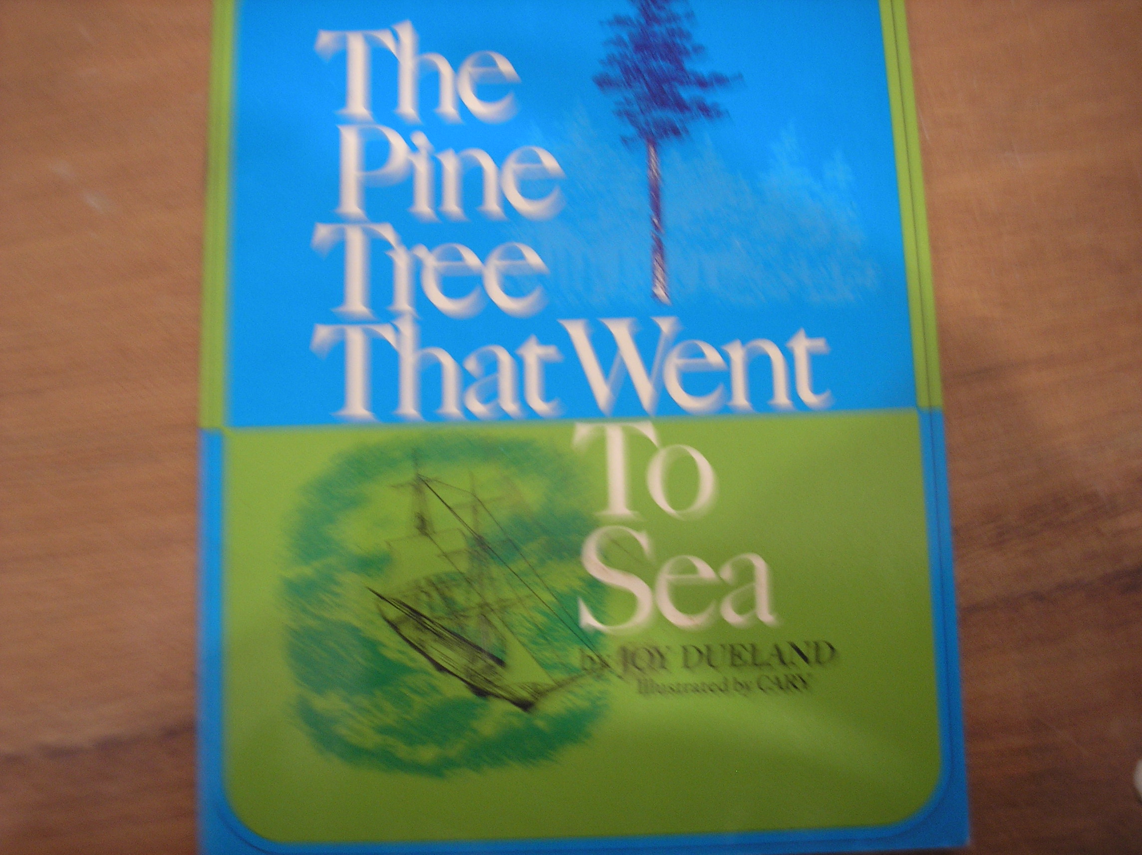 Image 0 of A Magic Circle Book The Pine Tree That Went To Sea Level 10 Book 5