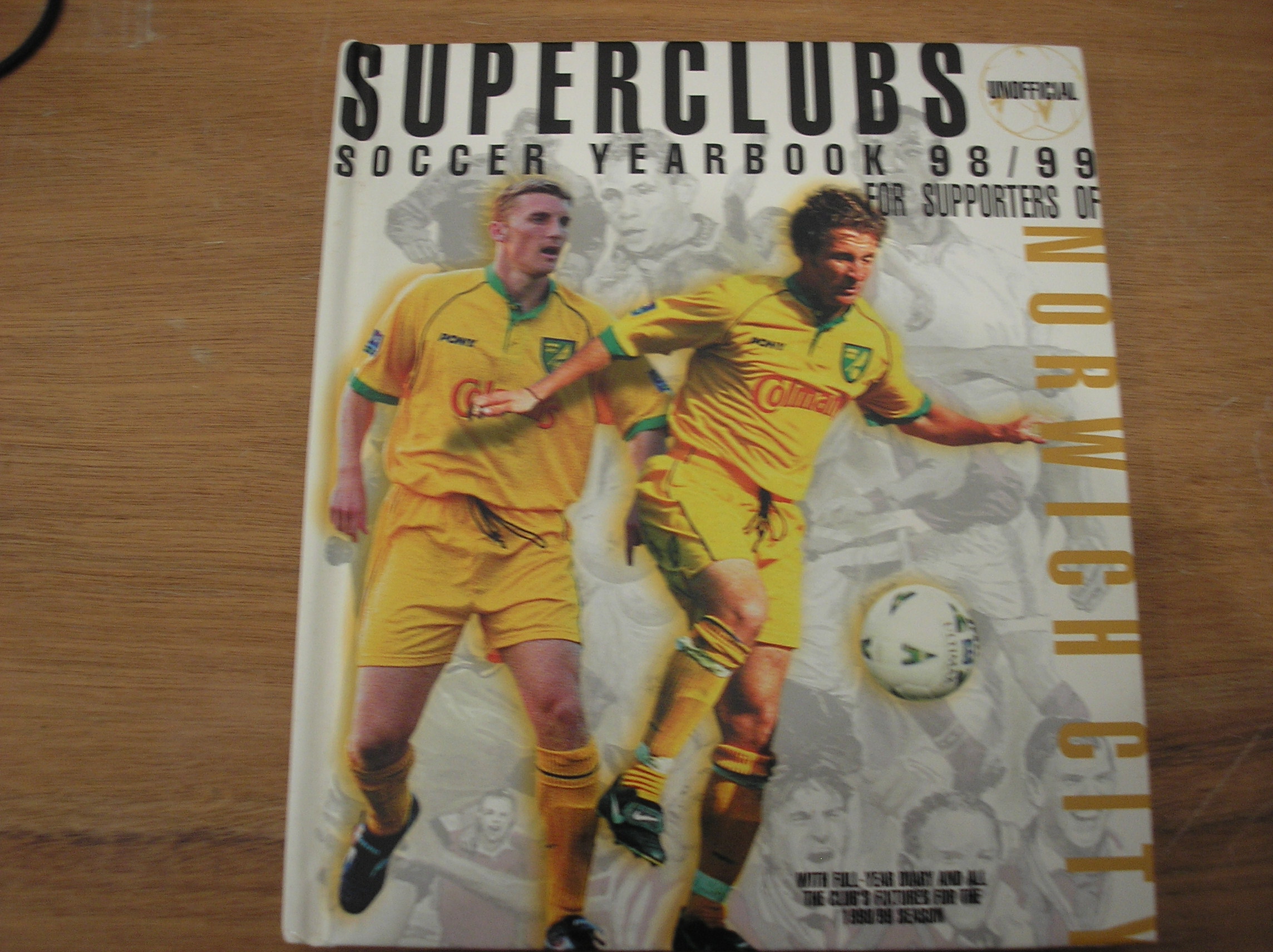 Image 0 of Superclubs Soccer Year Book 98/99 Norwich City