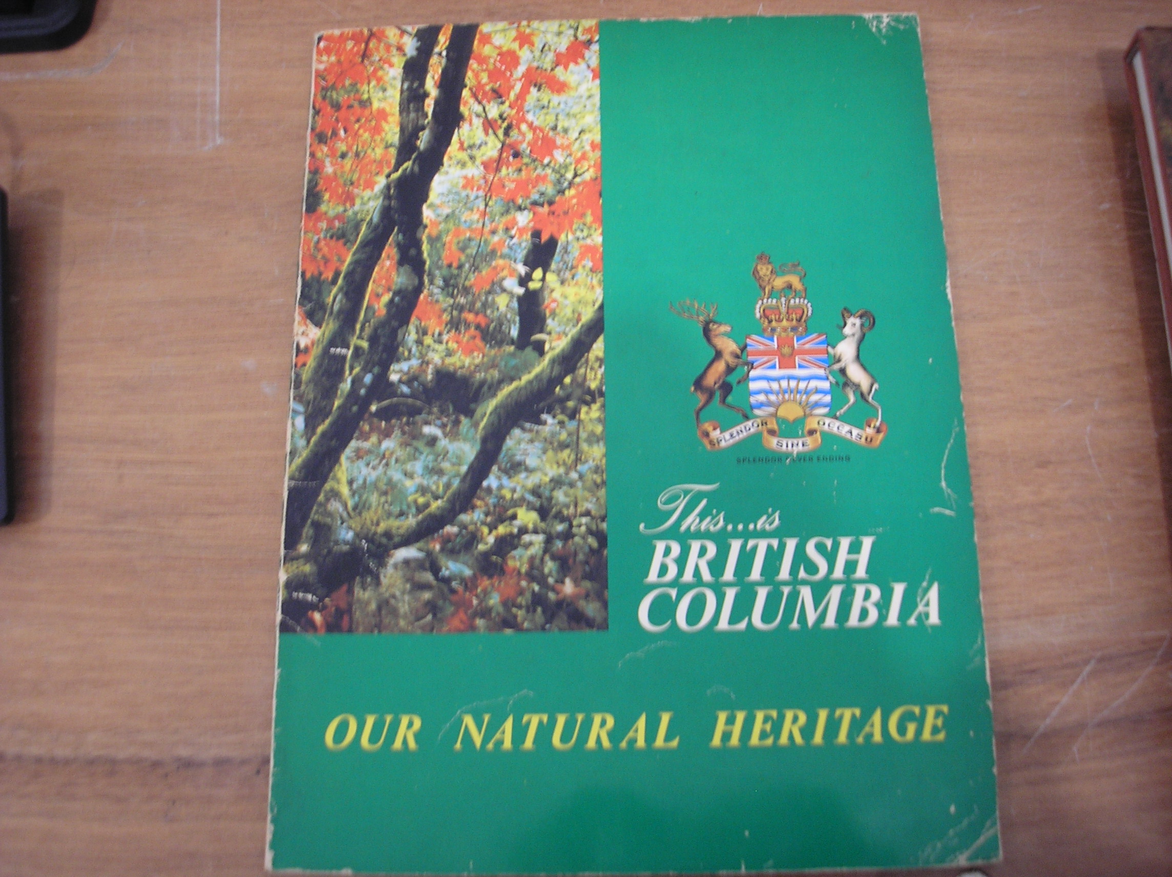 Image 0 of This is British Columbia. Our Natural Heritage Volume II