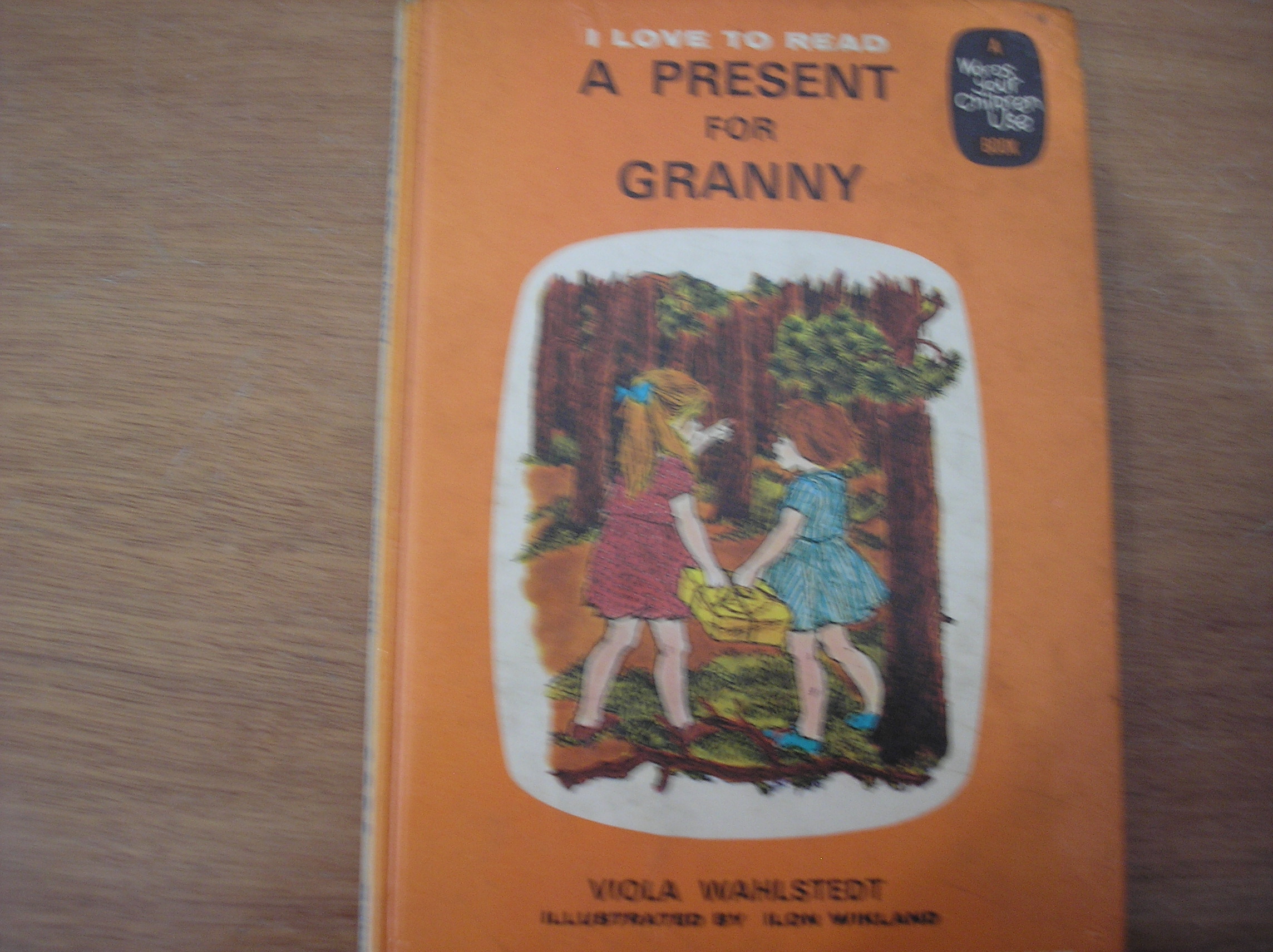 Image 0 of A Present for Granny: I Love to Read
