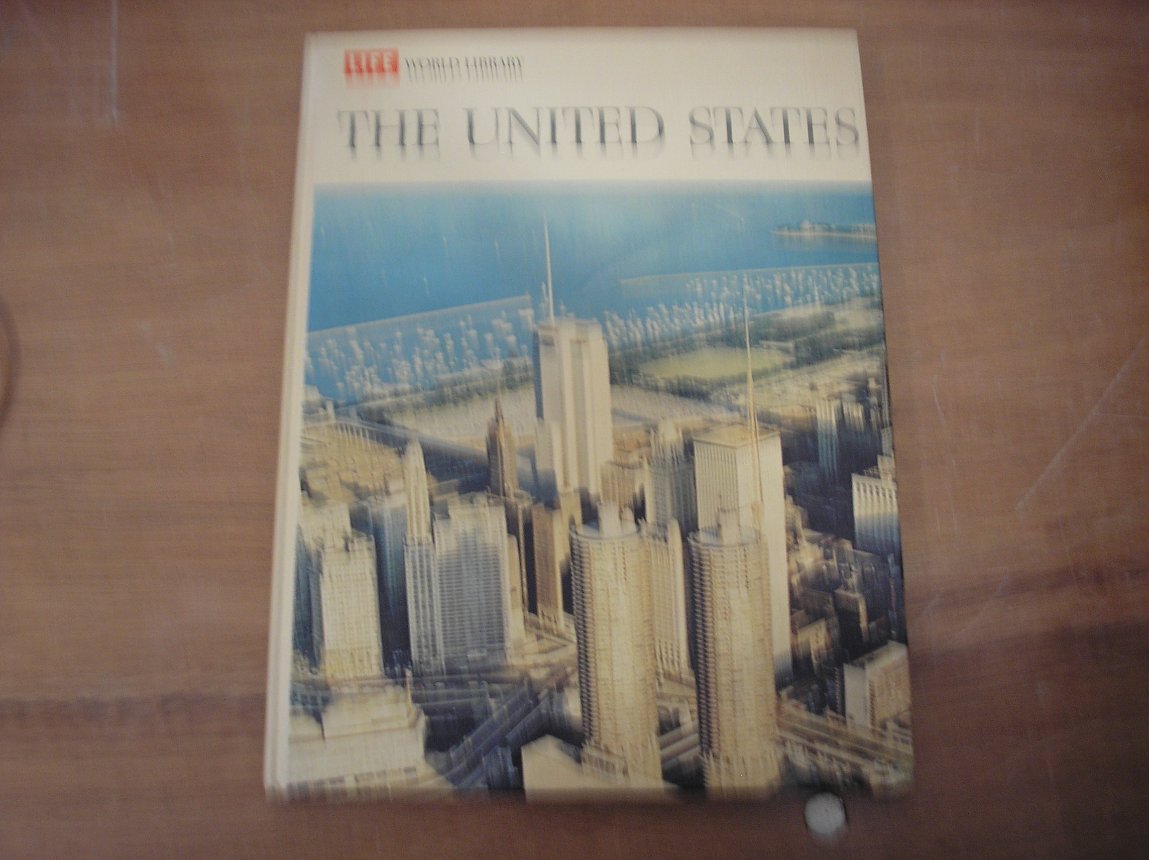 Image 0 of The United States - Life World Library