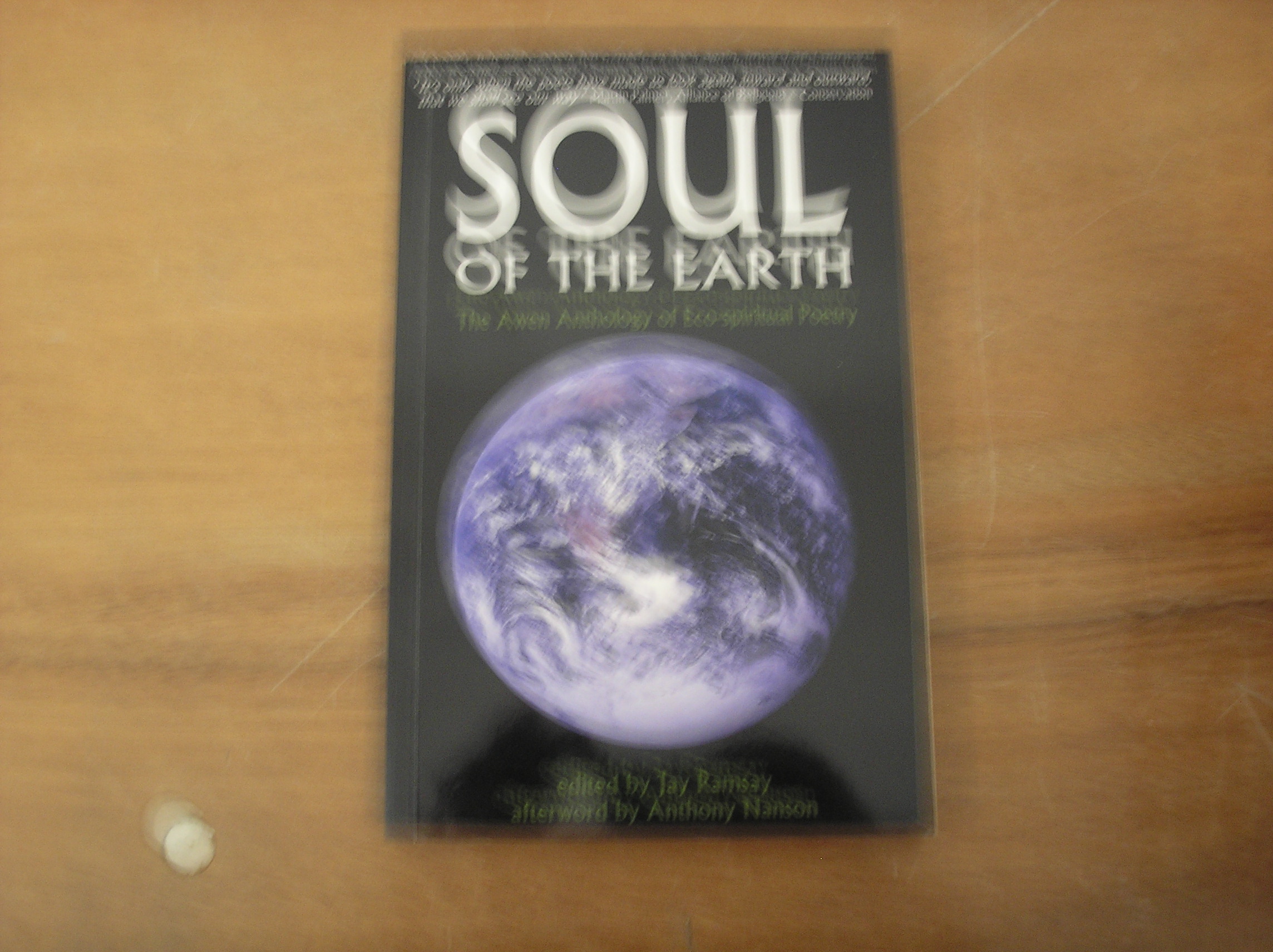 Image 0 of Soul of the Earth: The Awen Anthology of Eco-spiritual Poetry