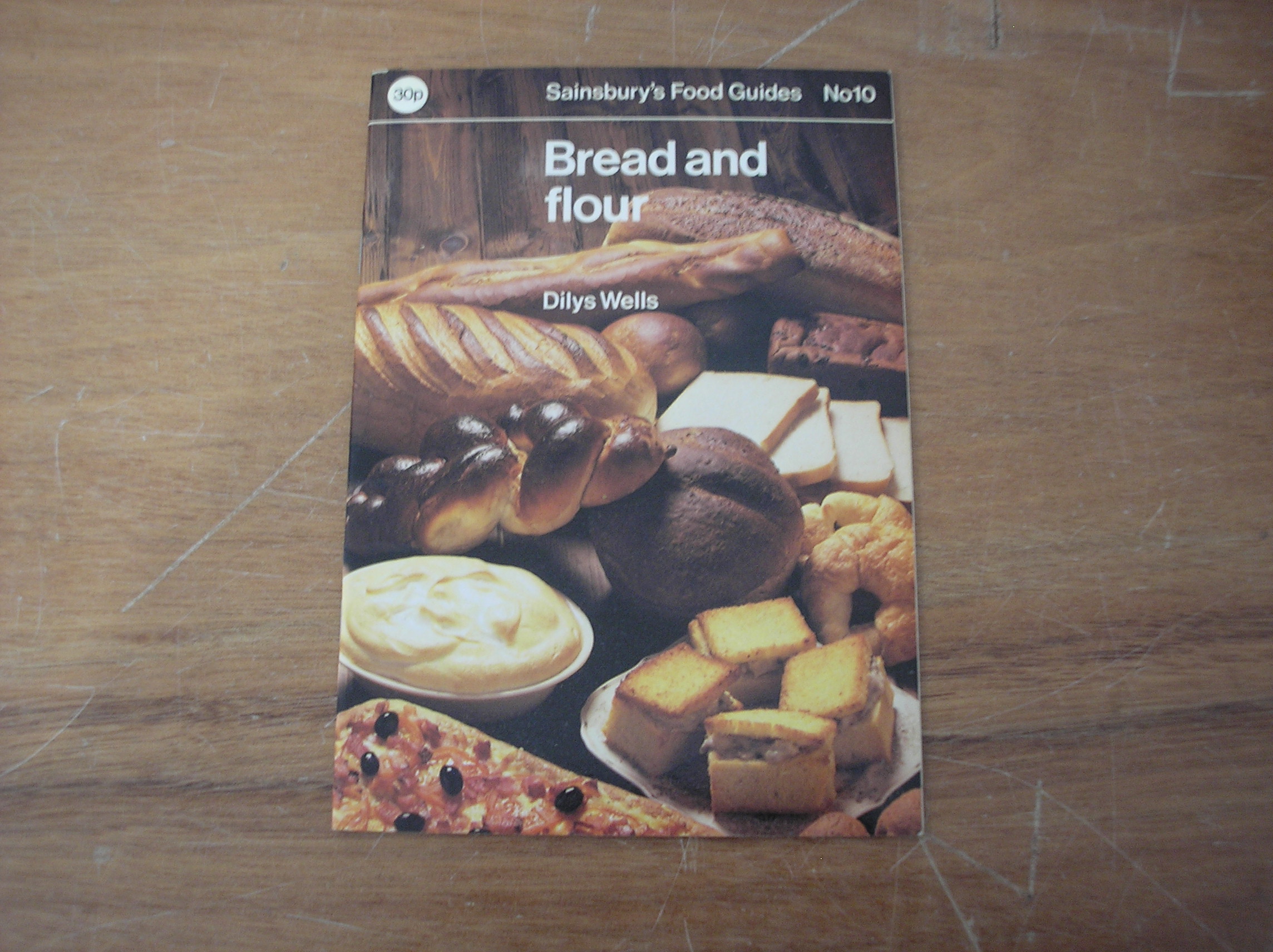 Image 0 of Sainsbury's Food Guides No10 Bread and flour