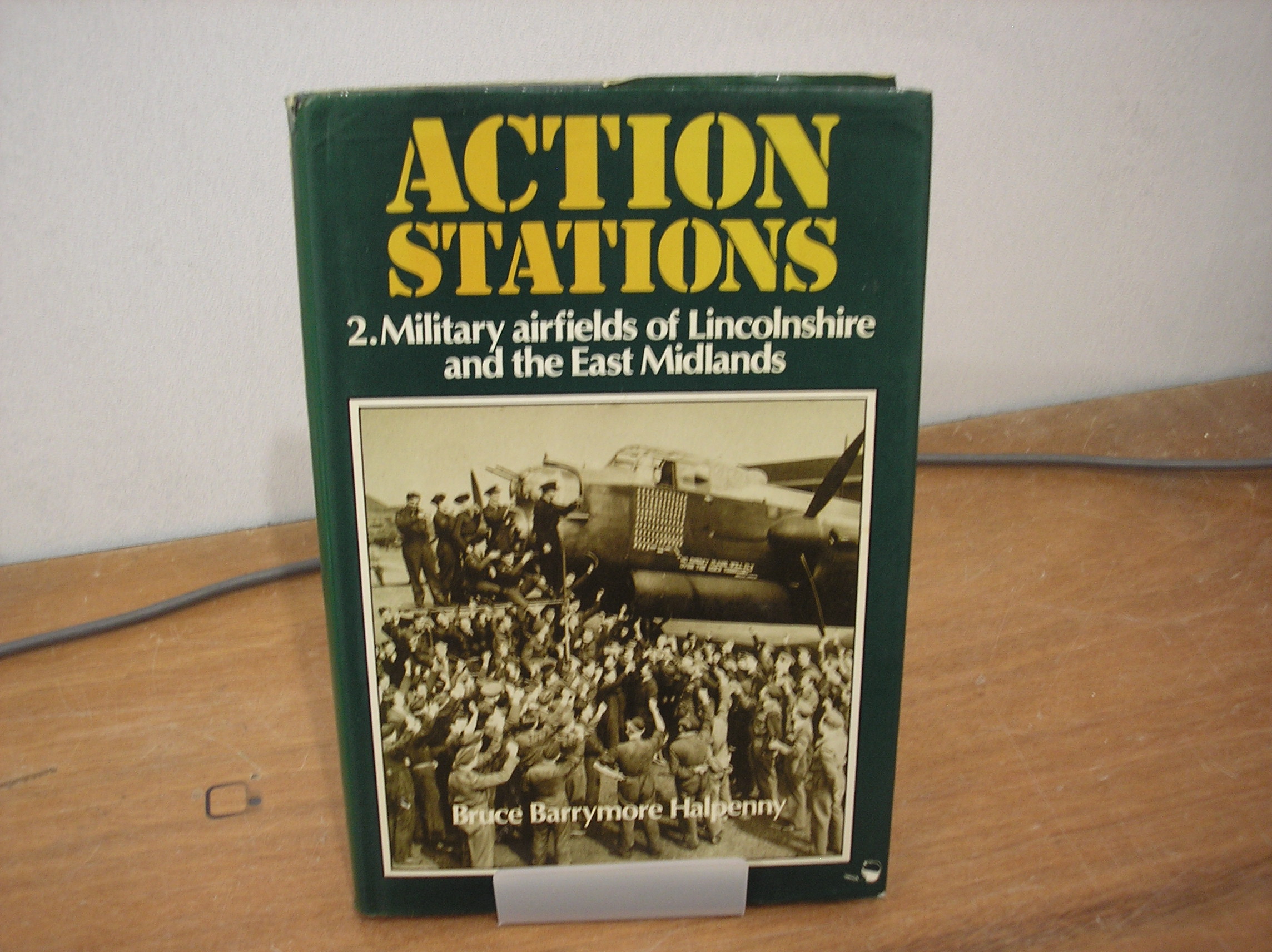 Image 0 of Action Stations 2: Military Airfields of Lincolnshire and the East Midlands