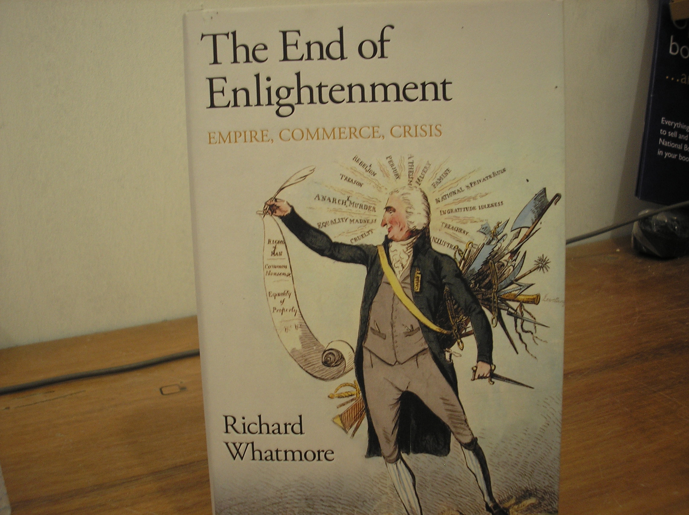 Image 0 of The End of Enlightenment: Empire, Commerce, Crisis