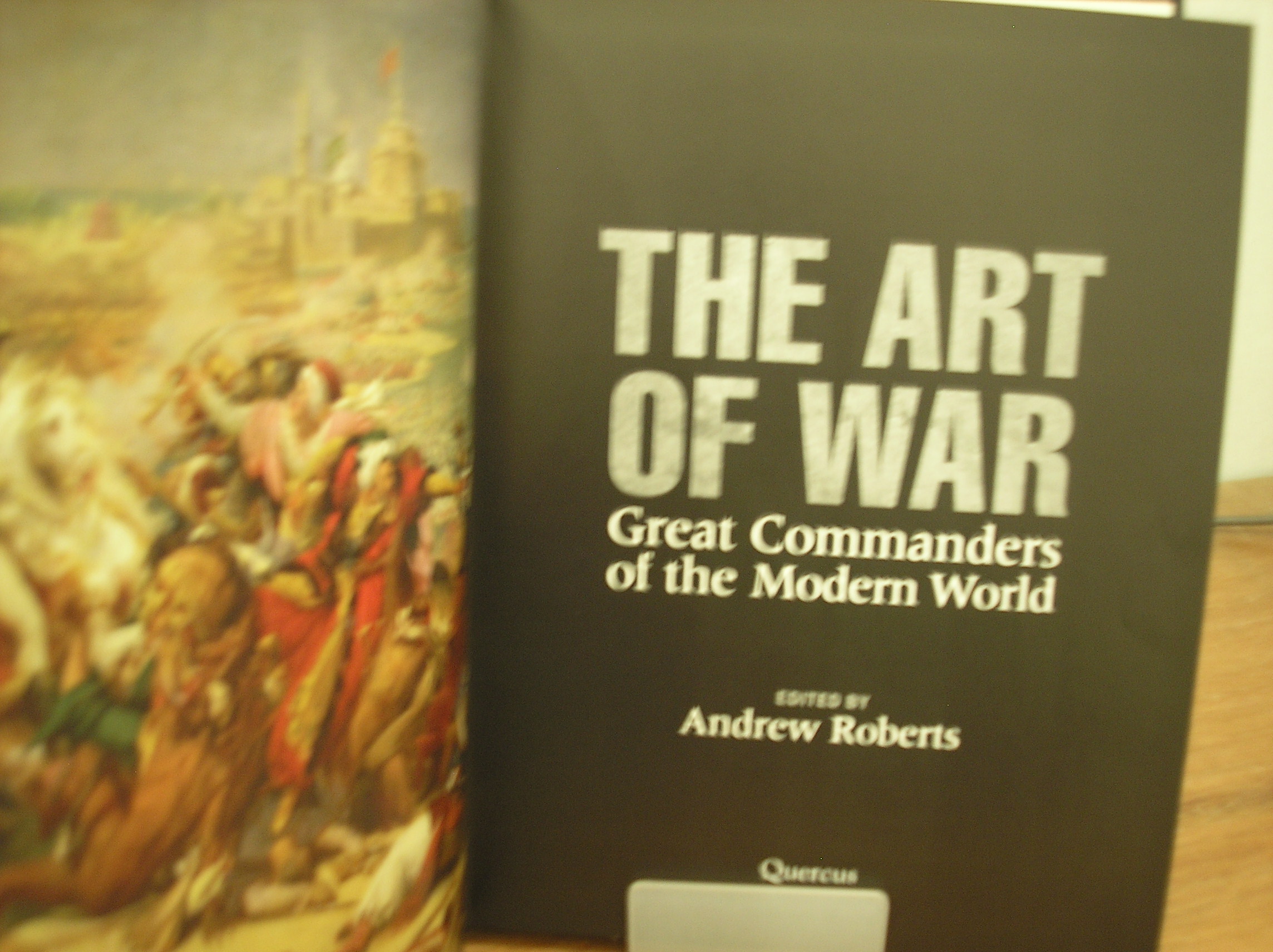 Image 0 of The Art of War: Great commanders of the Modern World Since 1600