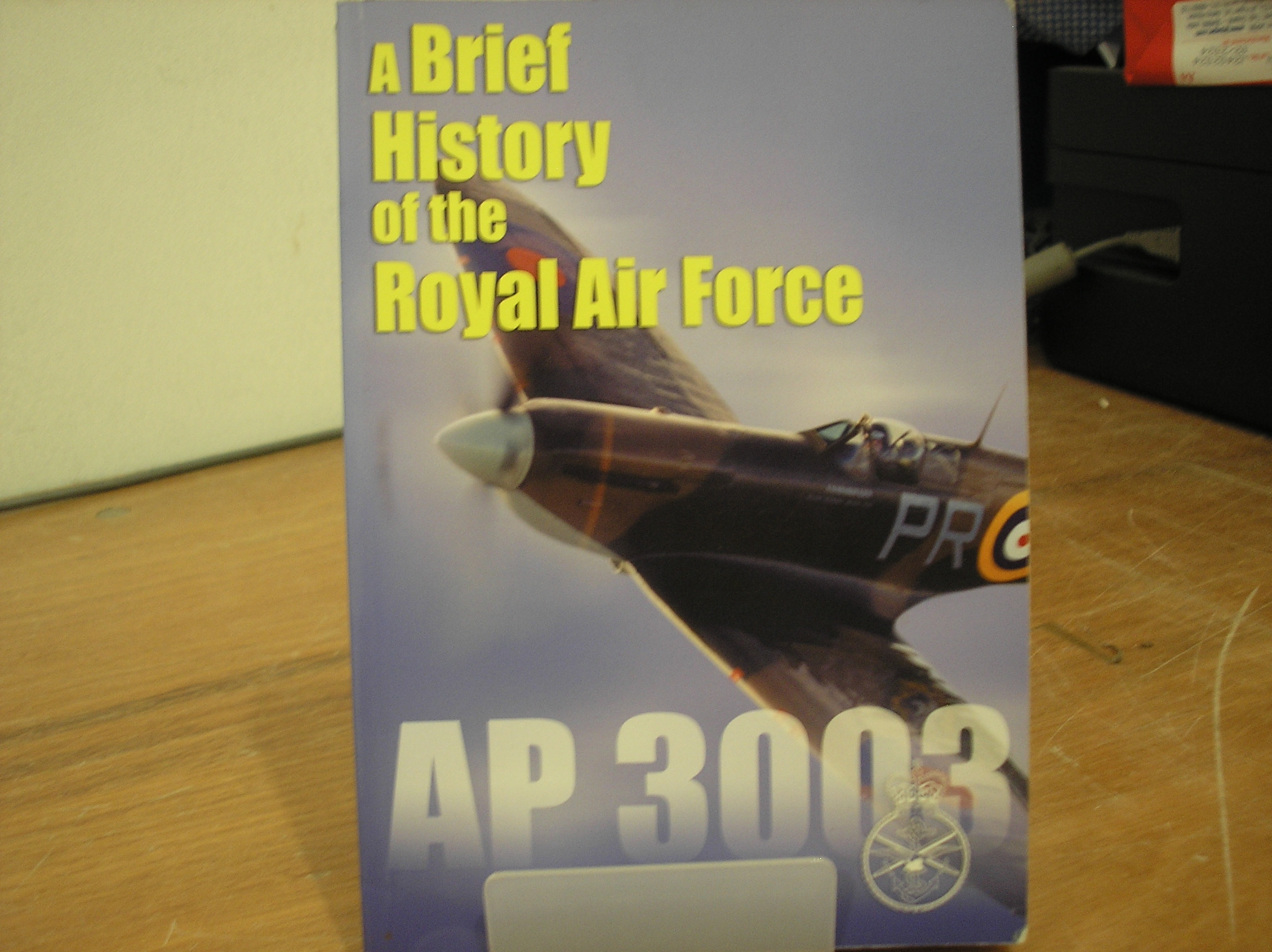 Image 0 of A Brief History of the Royal Air Force AP 3003