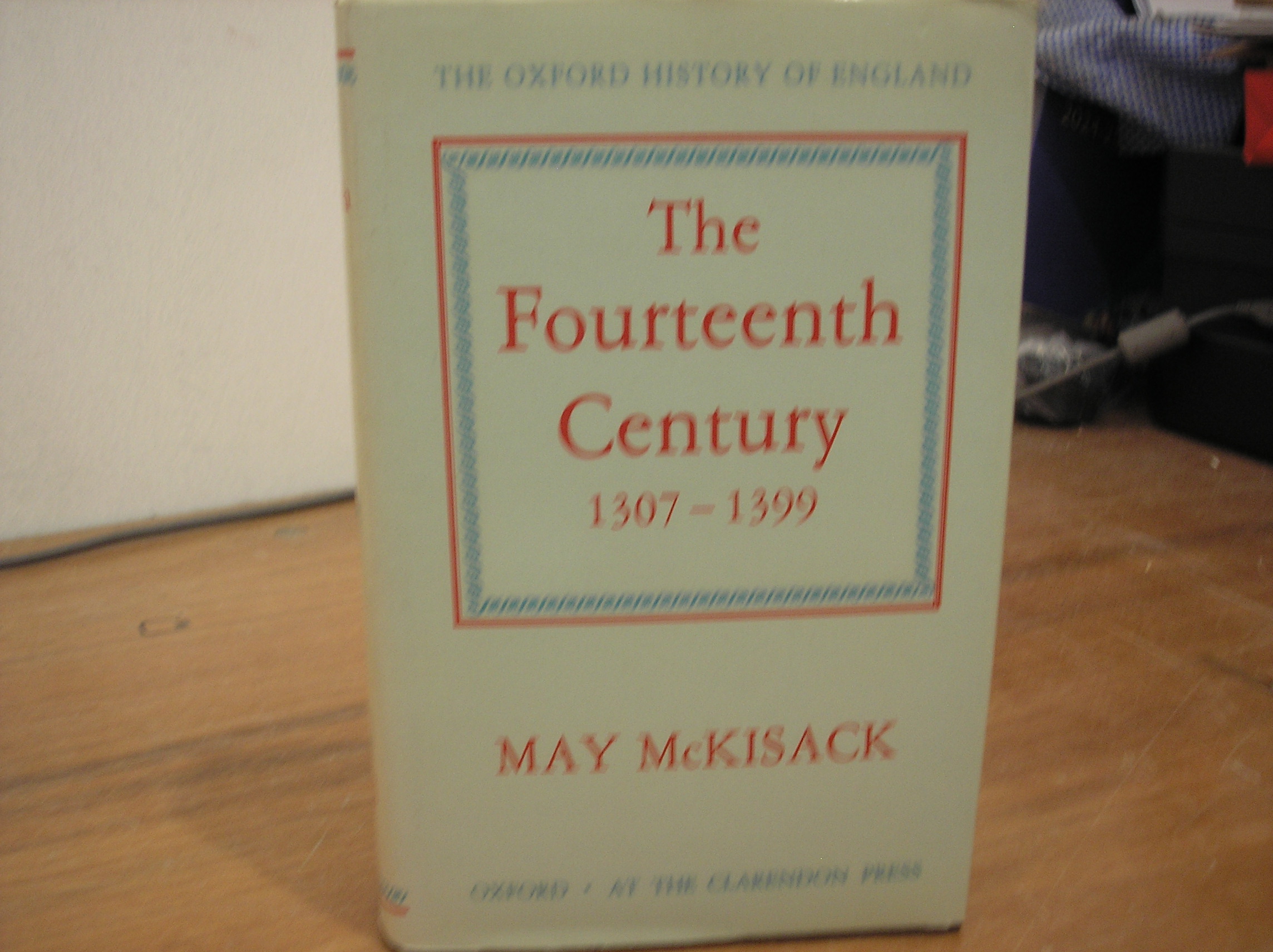 Image 0 of The Fourteenth Century 1307-1399