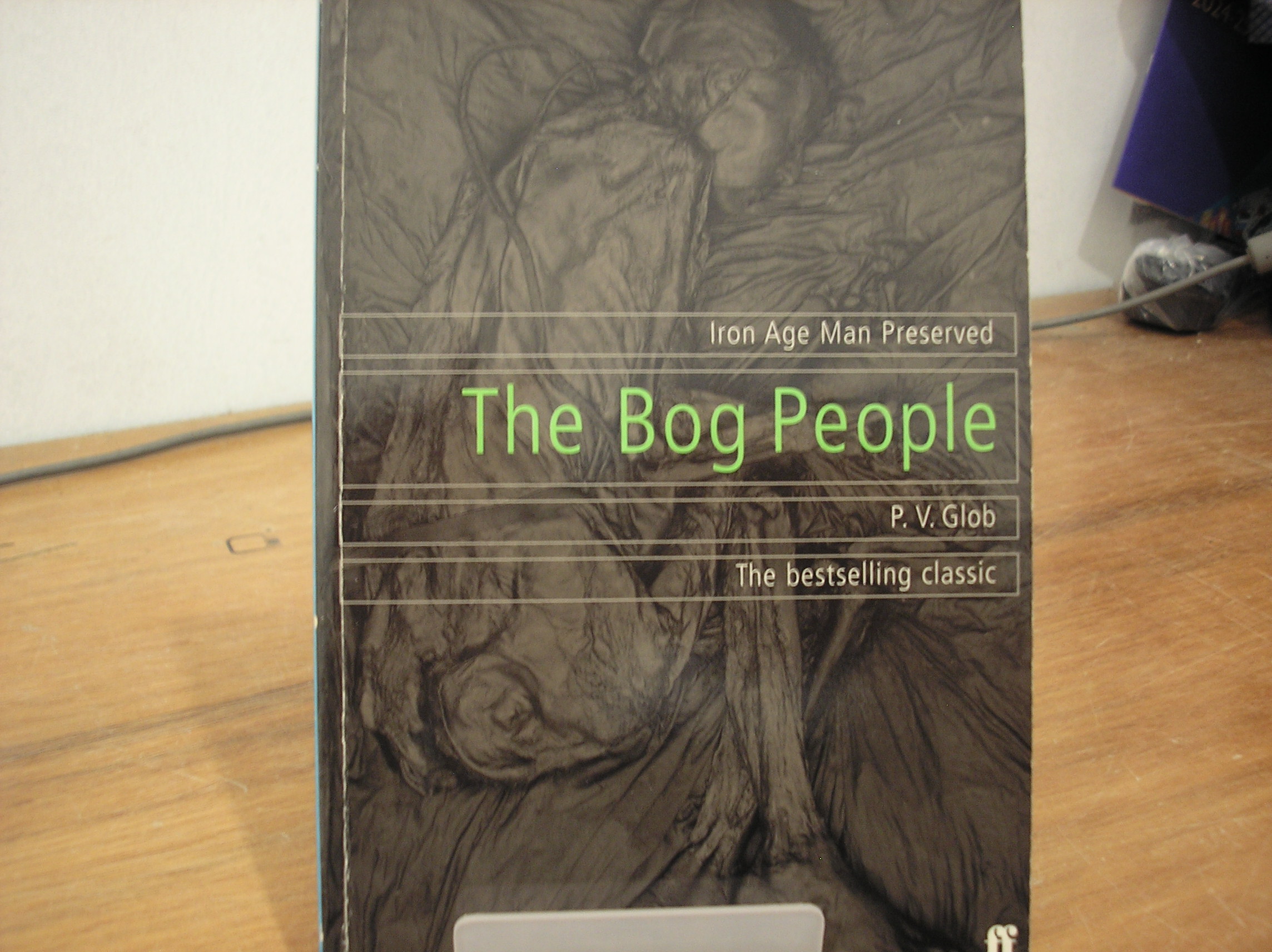 Image 0 of The Bog People Iron Age Man Preserved