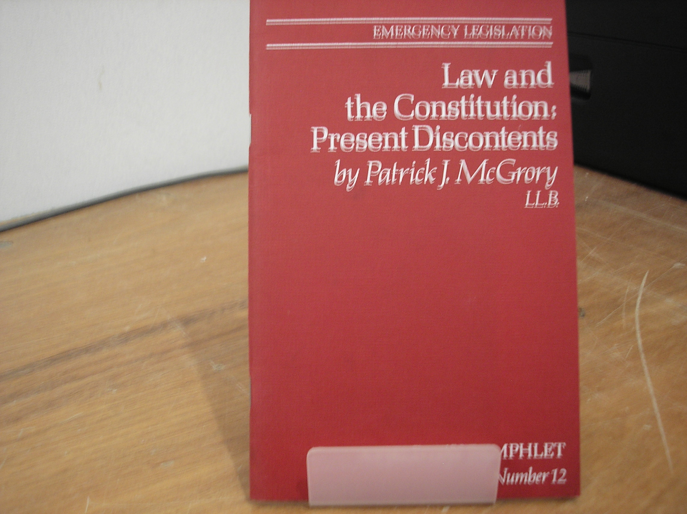 Image 0 of Emergency Legislation Law and the Constitution:Present Discontents A Field Day P
