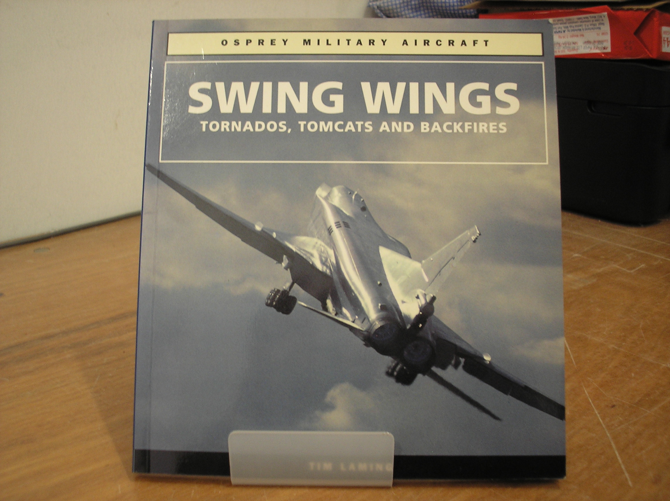 Image 0 of Osprey Military Aircraft Swing Wings Tornados, Tomcats and Backfires