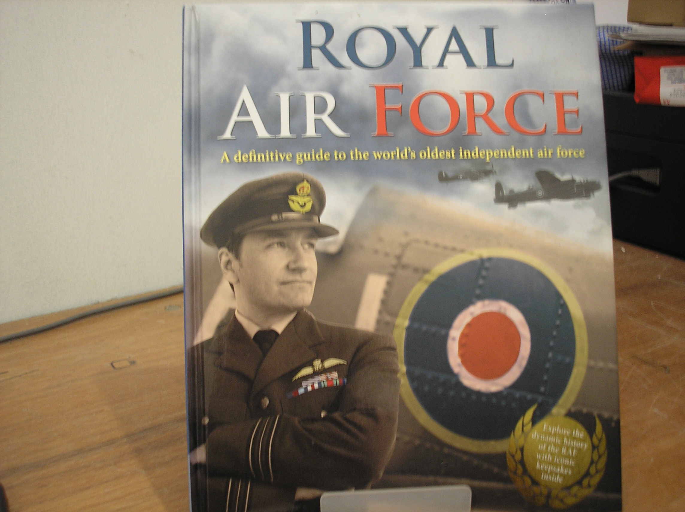 Image 0 of Royal Air Force A definitive guide to the world's oldest independent air force