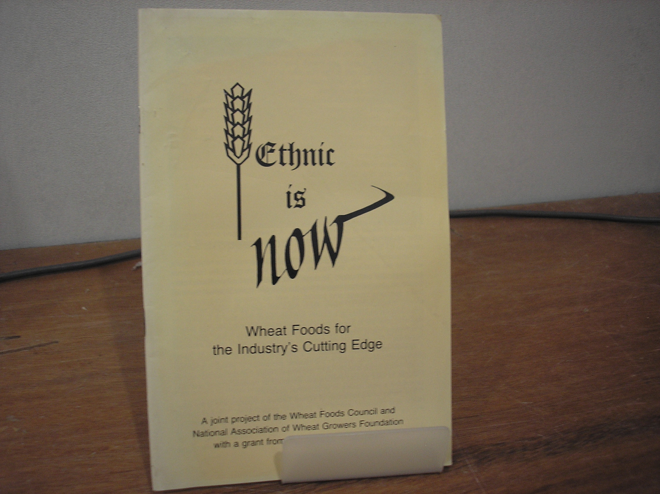 Image 0 of Ethnic is Now Wheat Foods for the Industry's Cutting Edge