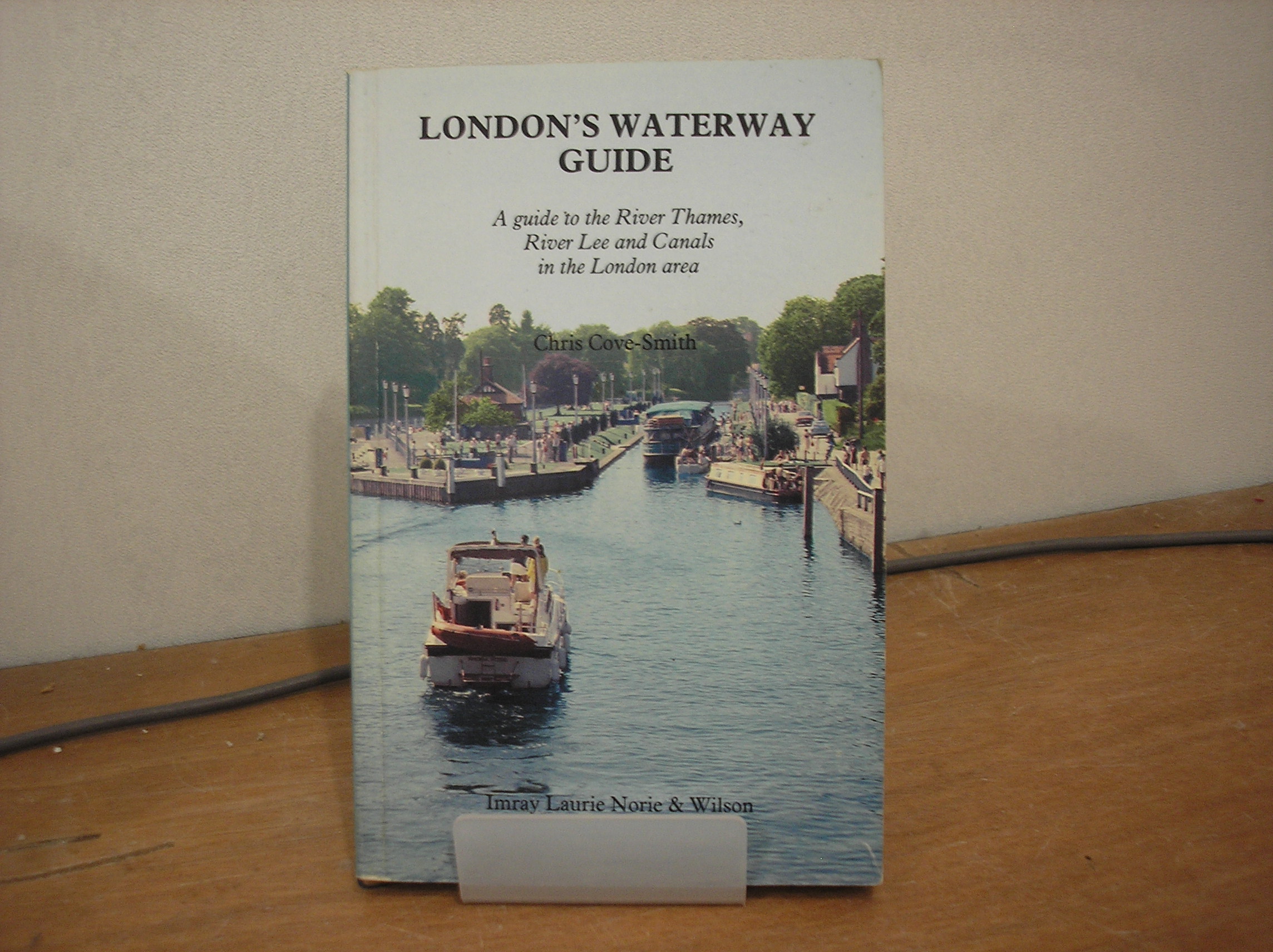Image 0 of London's Waterway Guide: A Complete Guide to the Rivers and Canals of Greater Lo