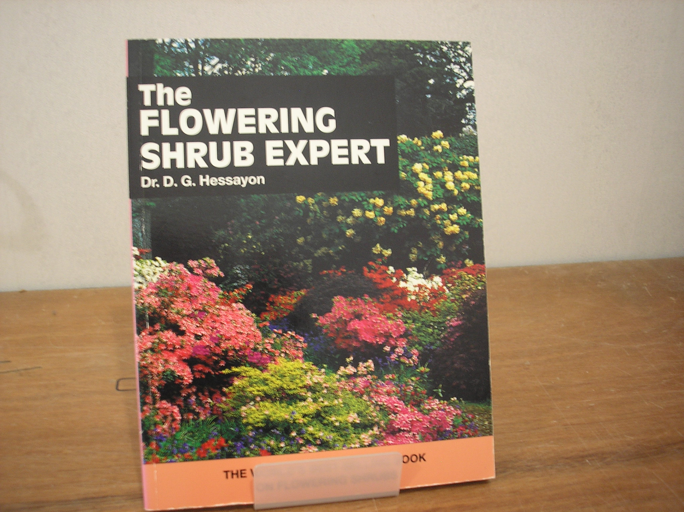 Image 0 of The Flowering Shrub Expert